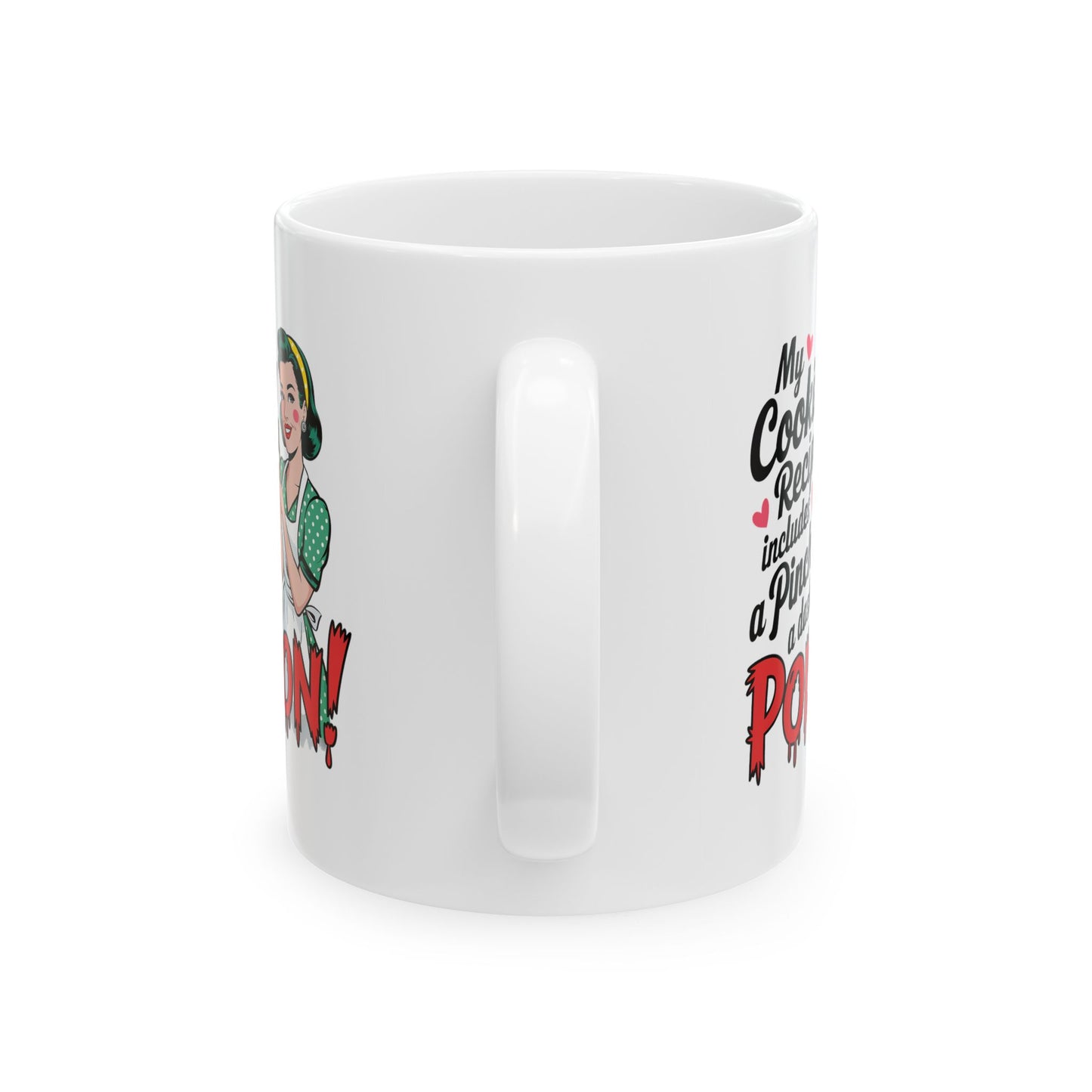#11 My cooking recipe - Funny Mom Mug for Everyday Use | 11oz & 15oz Coffee Cup