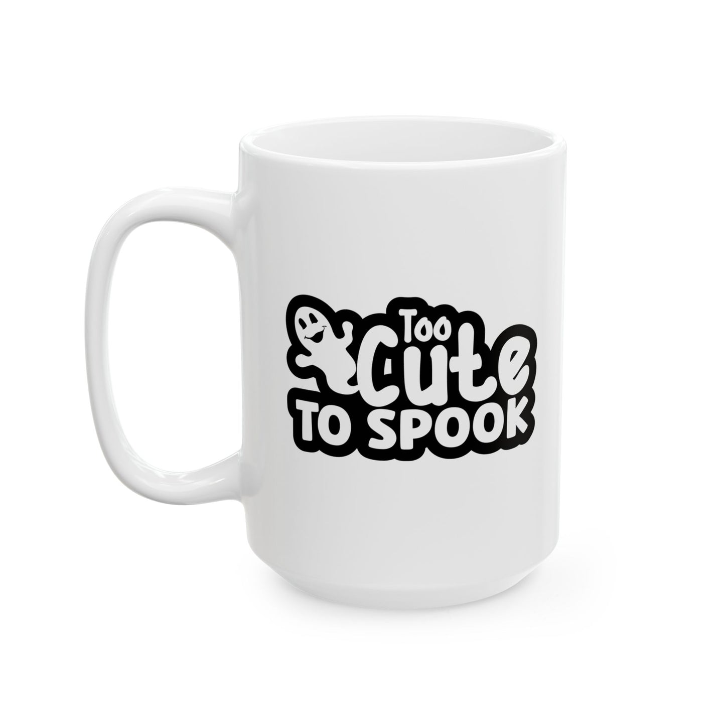 #146 Too cute to spook – Spooky & Funny Halloween Mug | 11oz & 15oz Coffee Cup