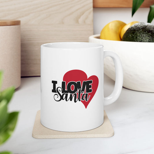 #182 I love Santa - Funny Holiday & Festive Christmas Mug, Perfect Gift | 11oz & 15oz Coffee Cup