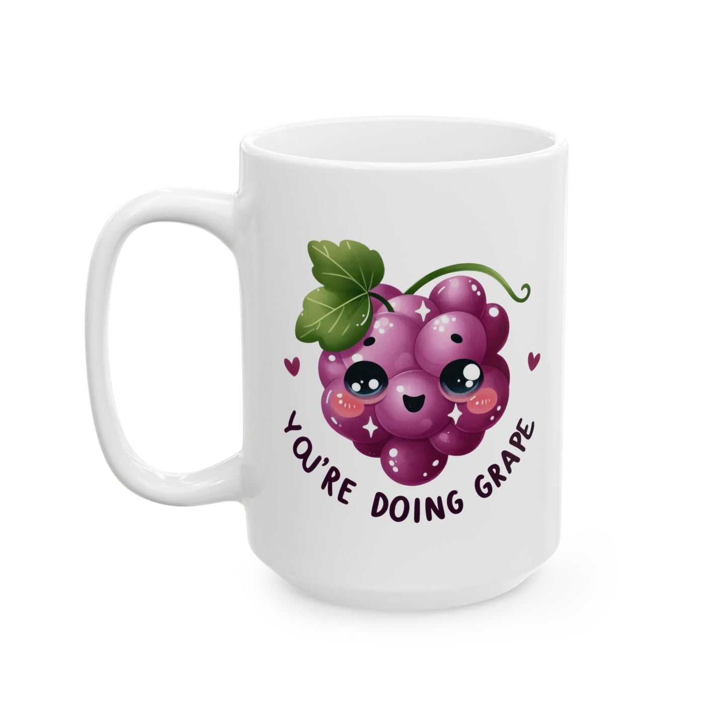 #235 You're doing grape - Kawaii Motivation & Positivity Mug, Cute & Uplifting Gift | 11oz & 15oz Coffee Cup