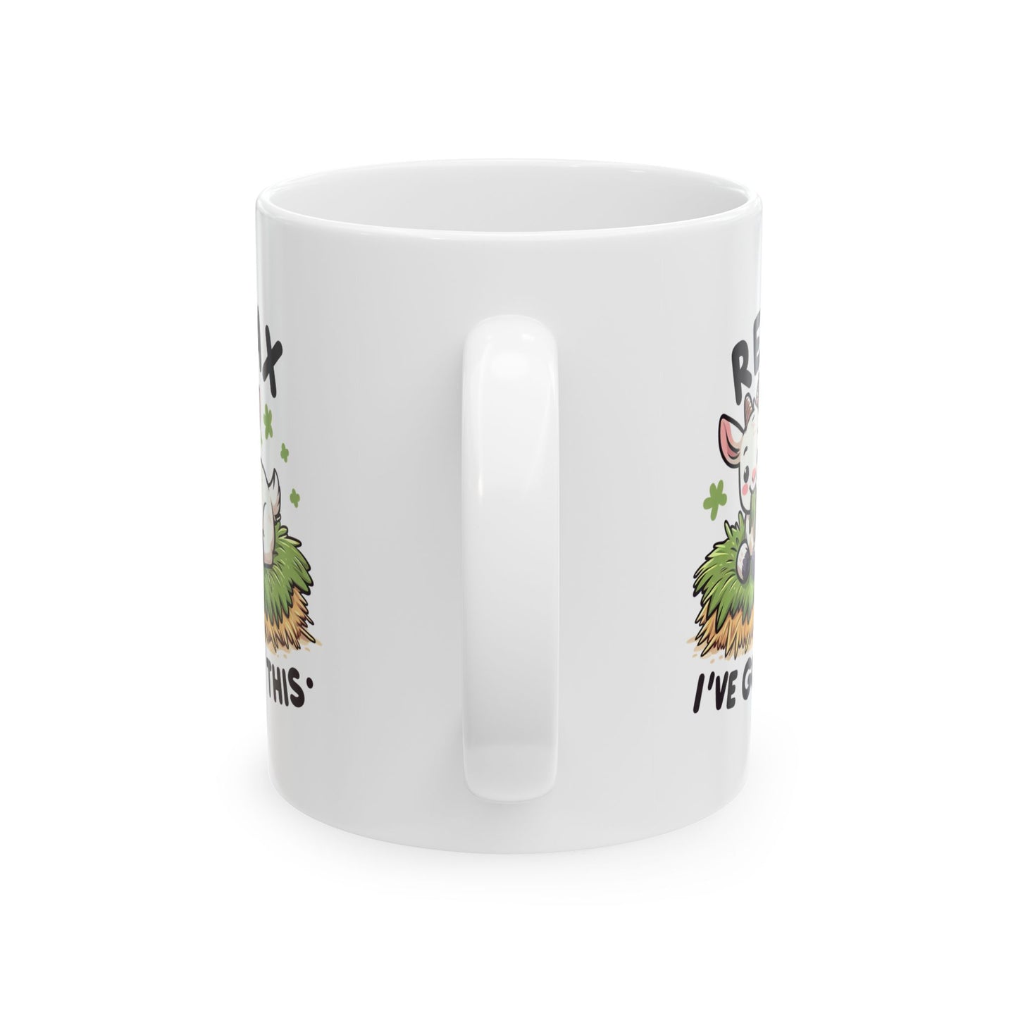 #86 Relax I've goat this - Funny Animals Quotes Mug for Everyday Use | 11oz & 15oz Coffee Cup