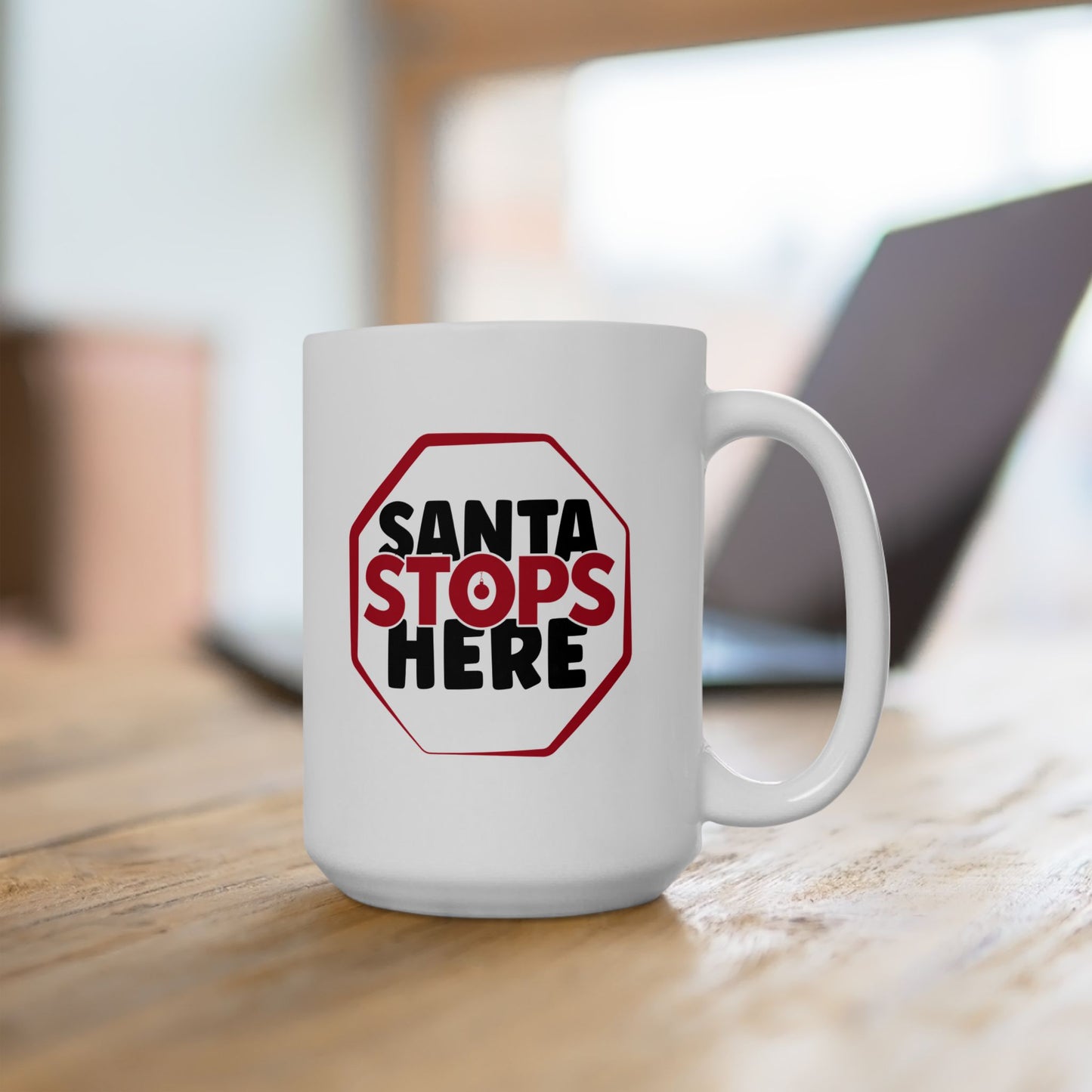 #203 Santa Stops Here - Funny Holiday & Festive Christmas Mug, Perfect Gift | 11oz & 15oz Coffee Cup