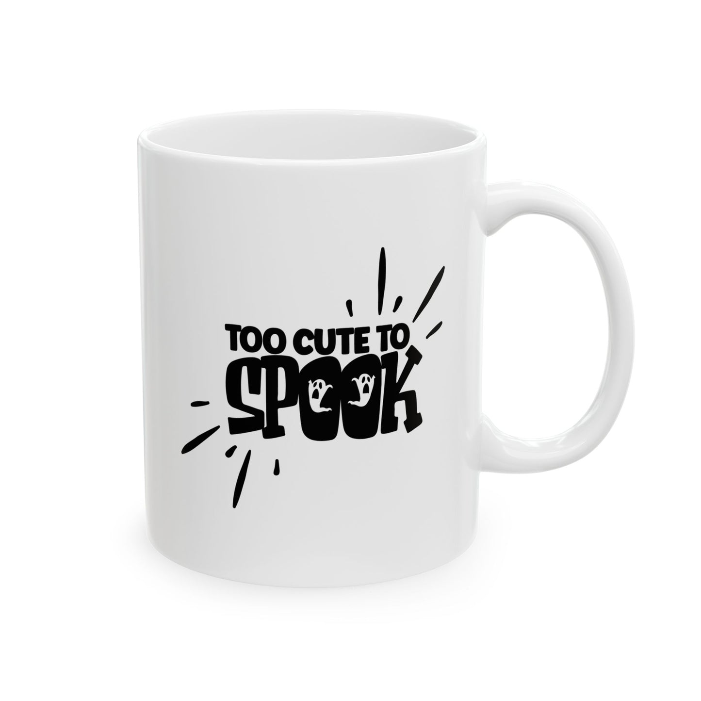 #147 Too cute to spook – Spooky & Funny Halloween Mug | 11oz & 15oz Coffee Cup