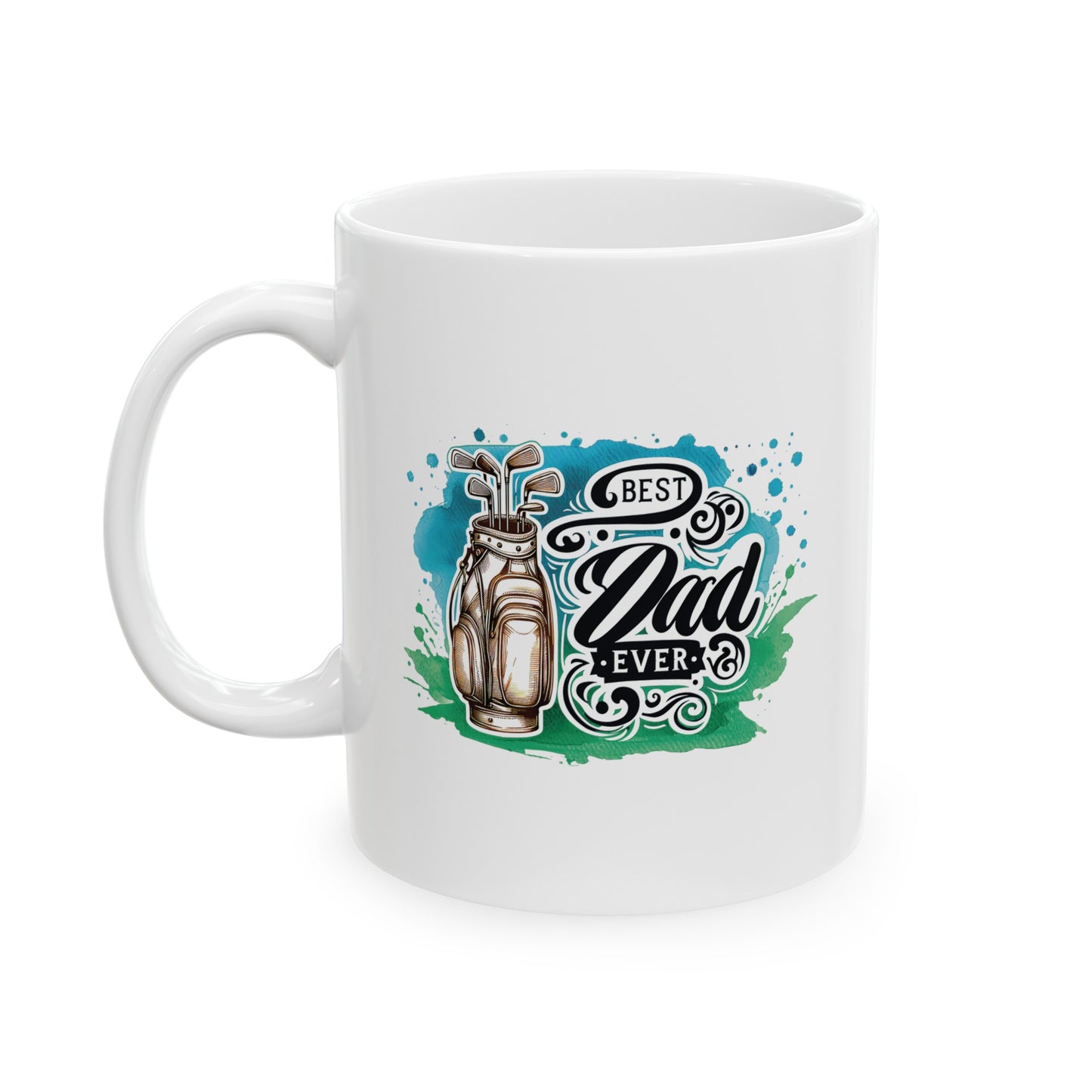 Best dad ever golf, 11oz