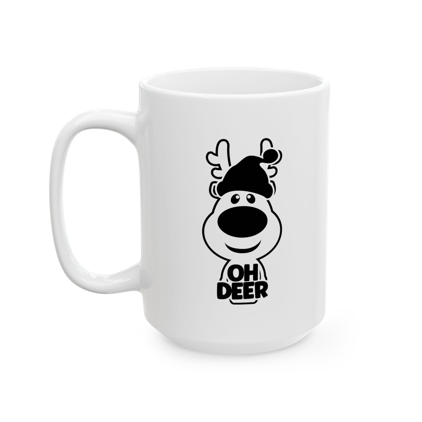 #198 Oh Deer - Funny Holiday & Festive Christmas Mug, Perfect Gift | 11oz & 15oz Coffee Cup