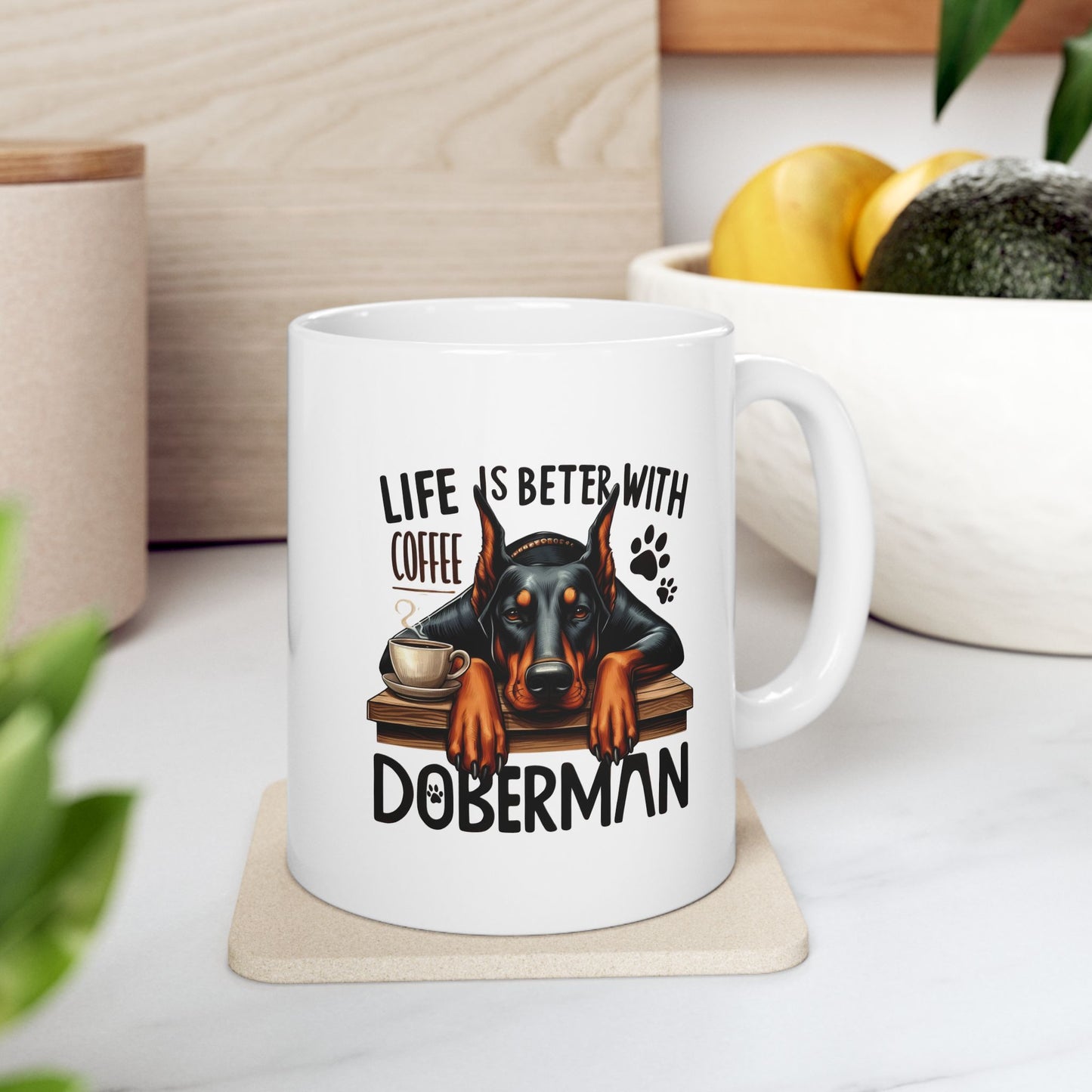 #38 Lise is better with coffee and doberman - Funny Dog Lover Mug for Everyday Use | 11oz & 15oz Coffee Cup