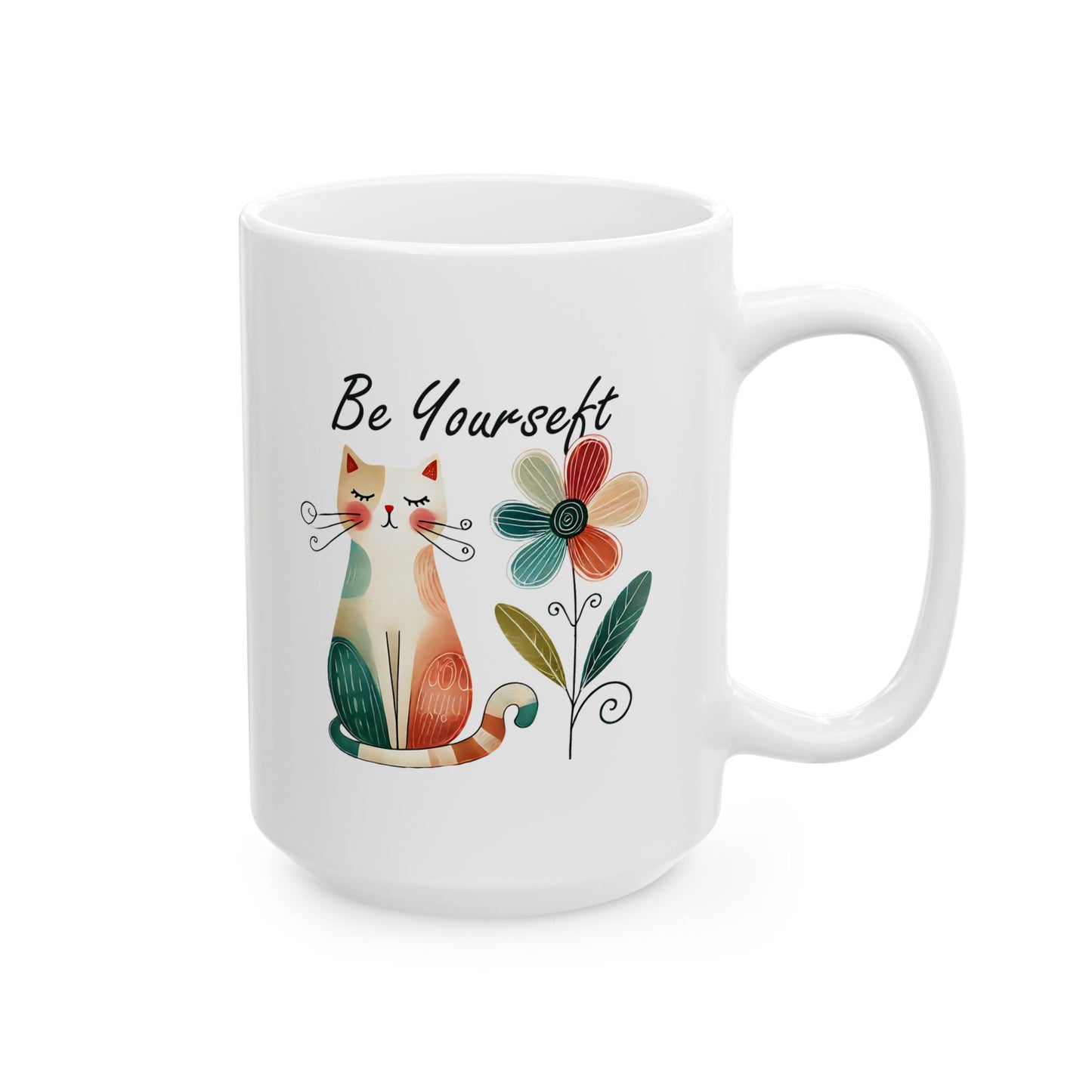 #21 Be yourself - Funny Cat Lover Mug for Everyday Use | 11oz & 15oz Coffee Cup