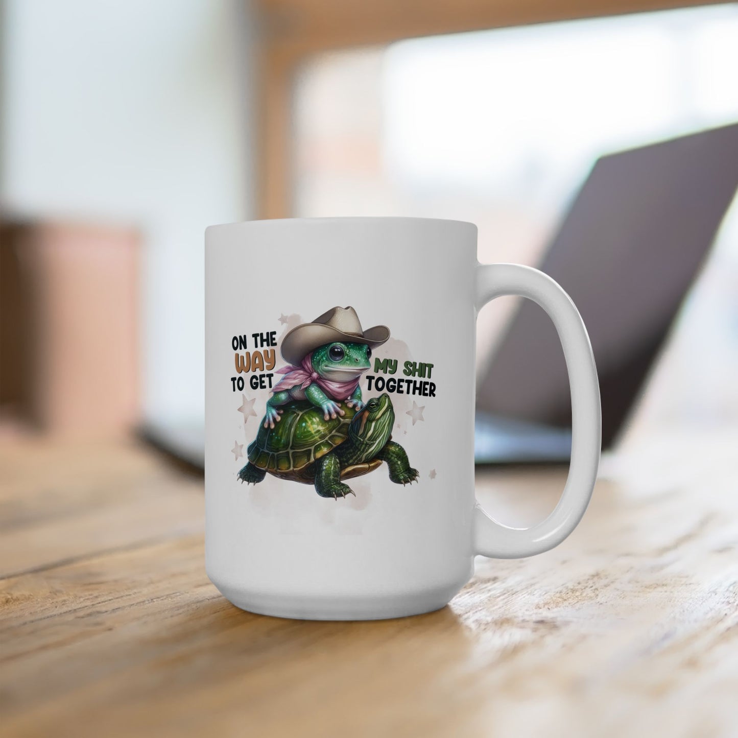 #99 On the way to get my sh*t together - Funny Sarcastic Mug for Everyday Use | 11oz & 15oz Coffee Cup