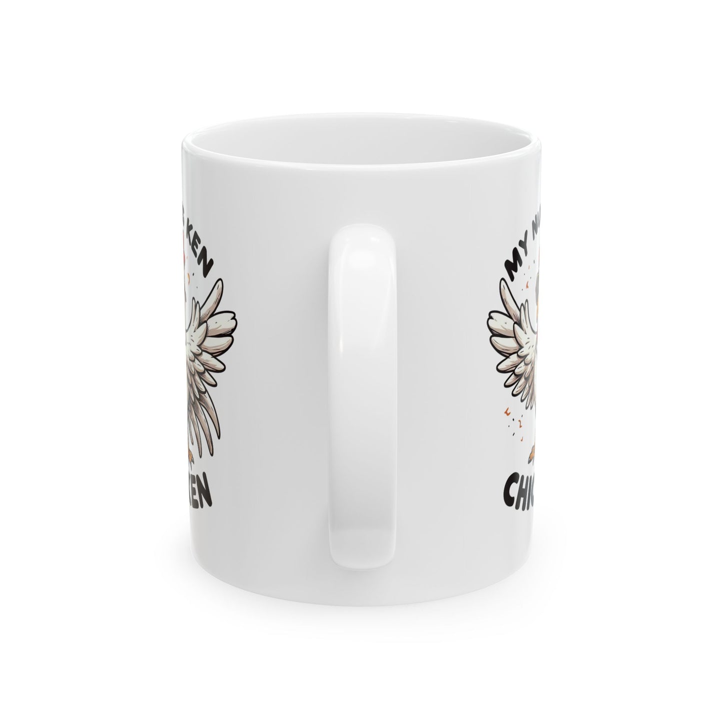 #80 My name is Ken, Chic-ken - Funny Animals Quotes Mug for Everyday Use | 11oz & 15oz Coffee Cup
