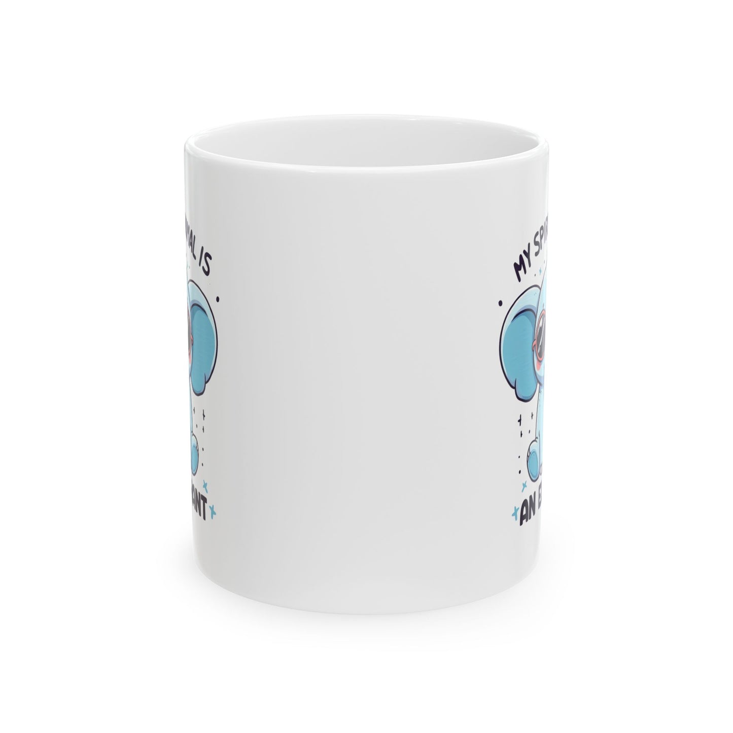 #81 My spirit animal is an elephant - Funny Animals Quotes Mug for Everyday Use | 11oz & 15oz Coffee Cup