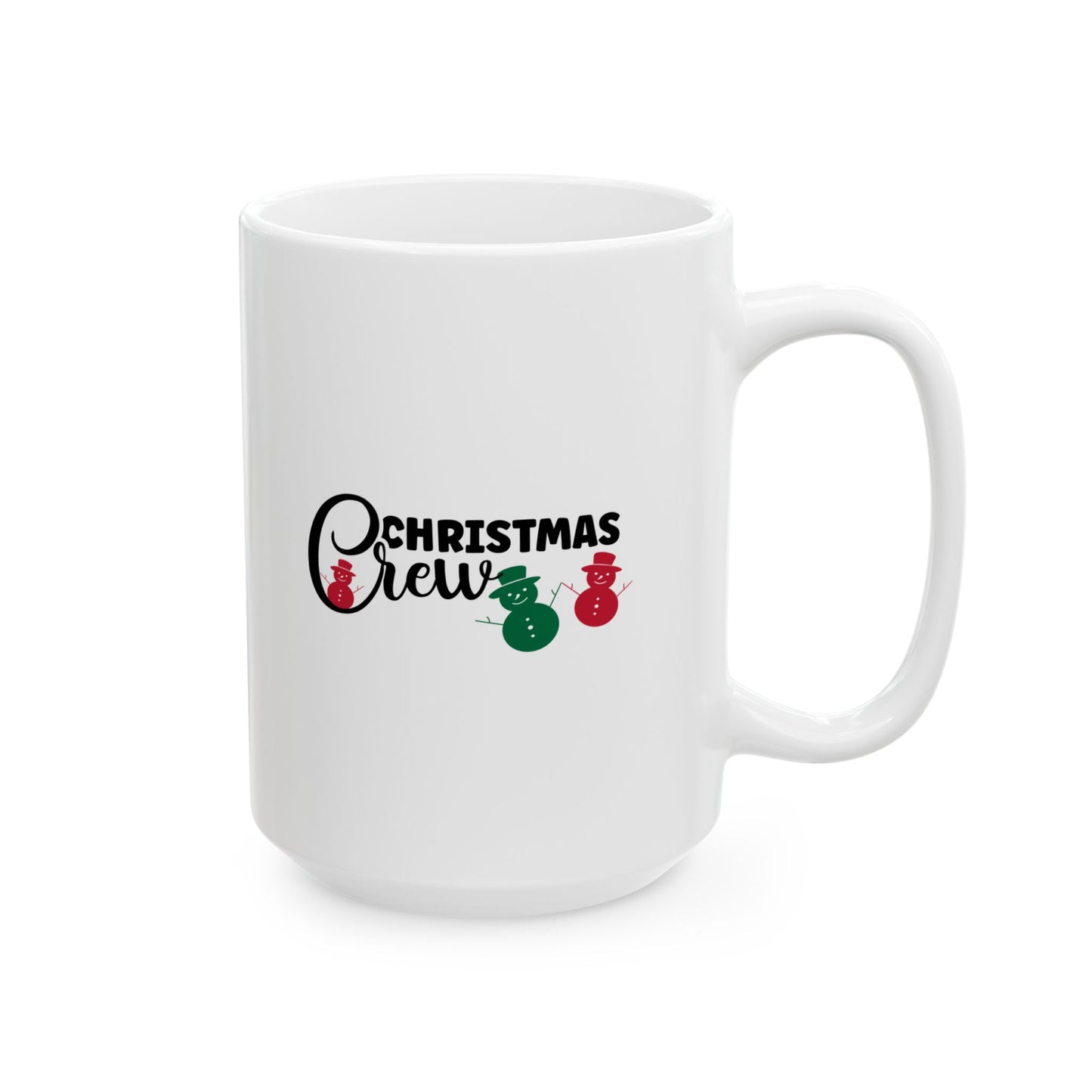 #157 Christmas Crew - Funny Holiday & Festive Christmas Mug, Perfect Gift | 11oz & 15oz Coffee Cup