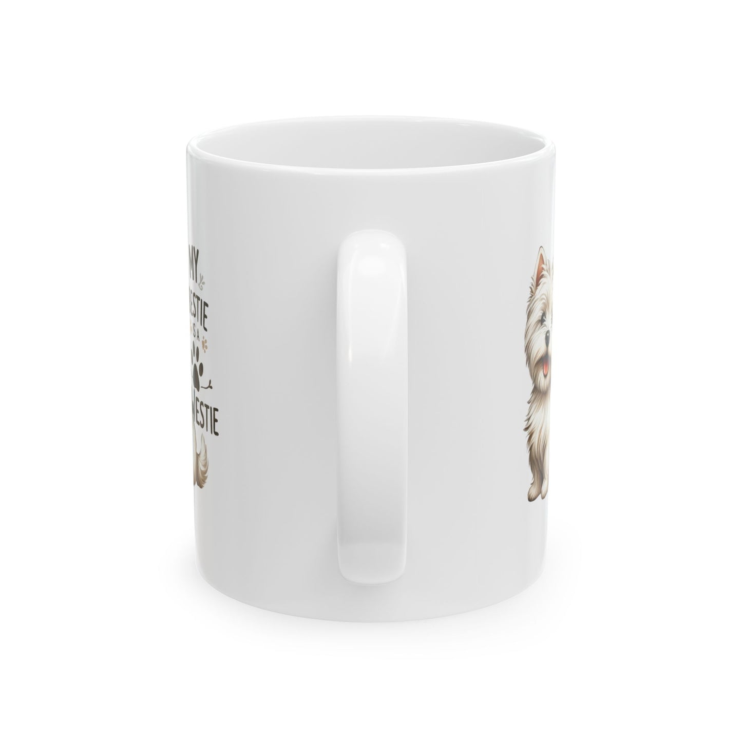#40 My bestie is a westie - Funny Dog Lover Mug for Everyday Use | 11oz & 15oz Coffee Cup