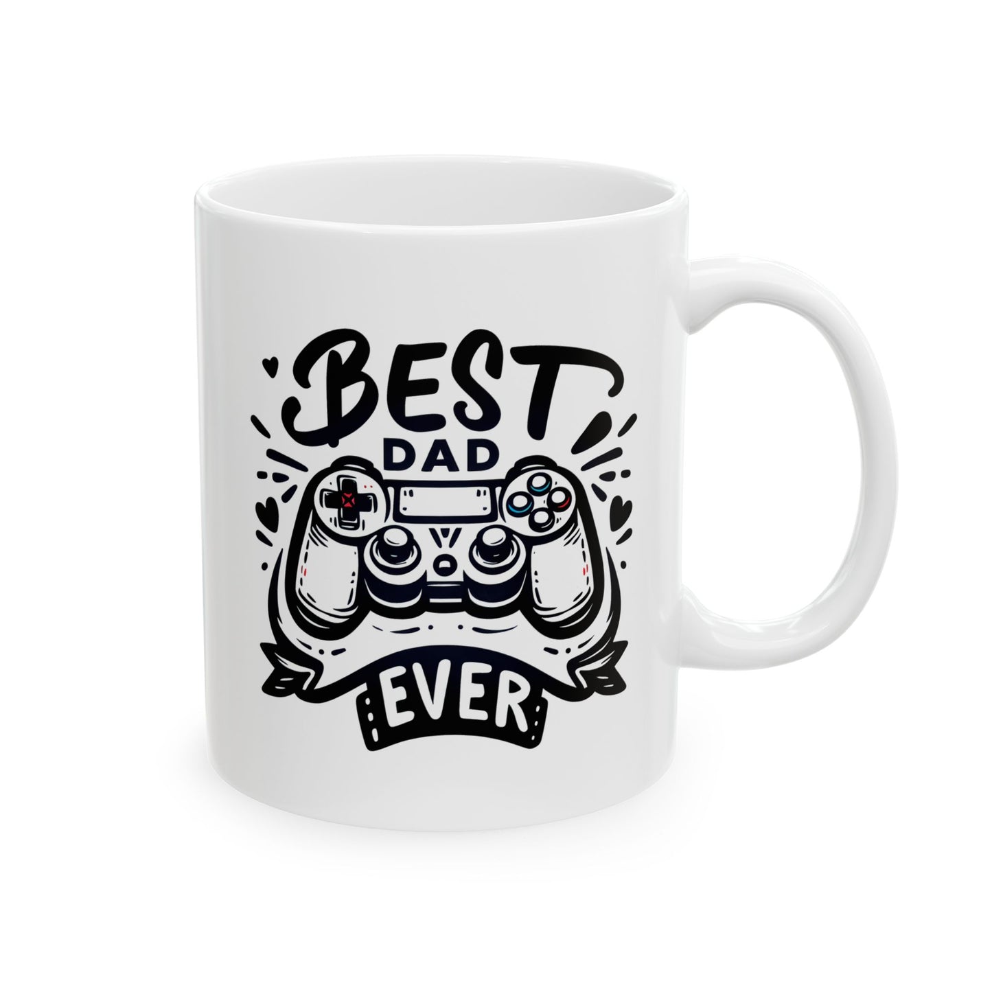 #2 Best dad ever - Fun mug for Everyday Use (11oz & 15oz)