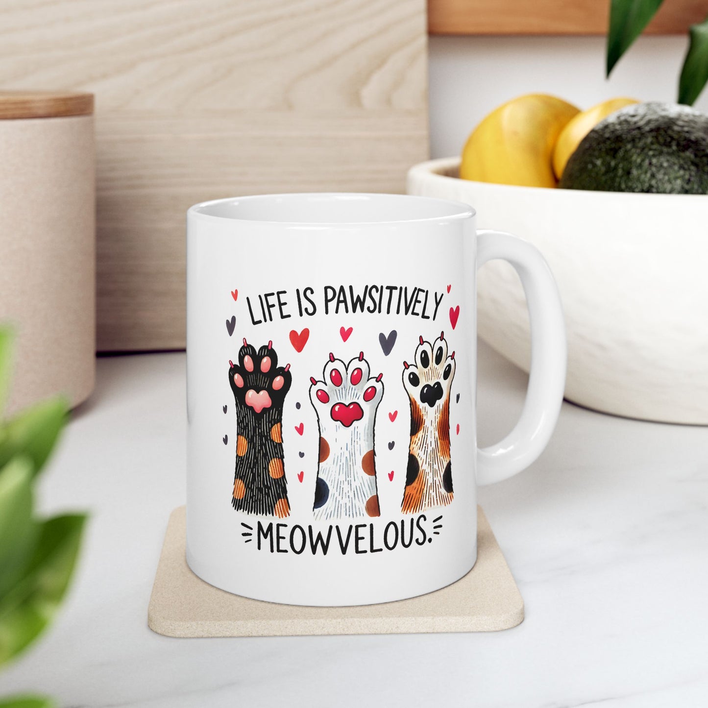 #29 Life is pawsitively moewvelous - Funny Cat Lover Mug for Everyday Use | 11oz & 15oz Coffee Cup