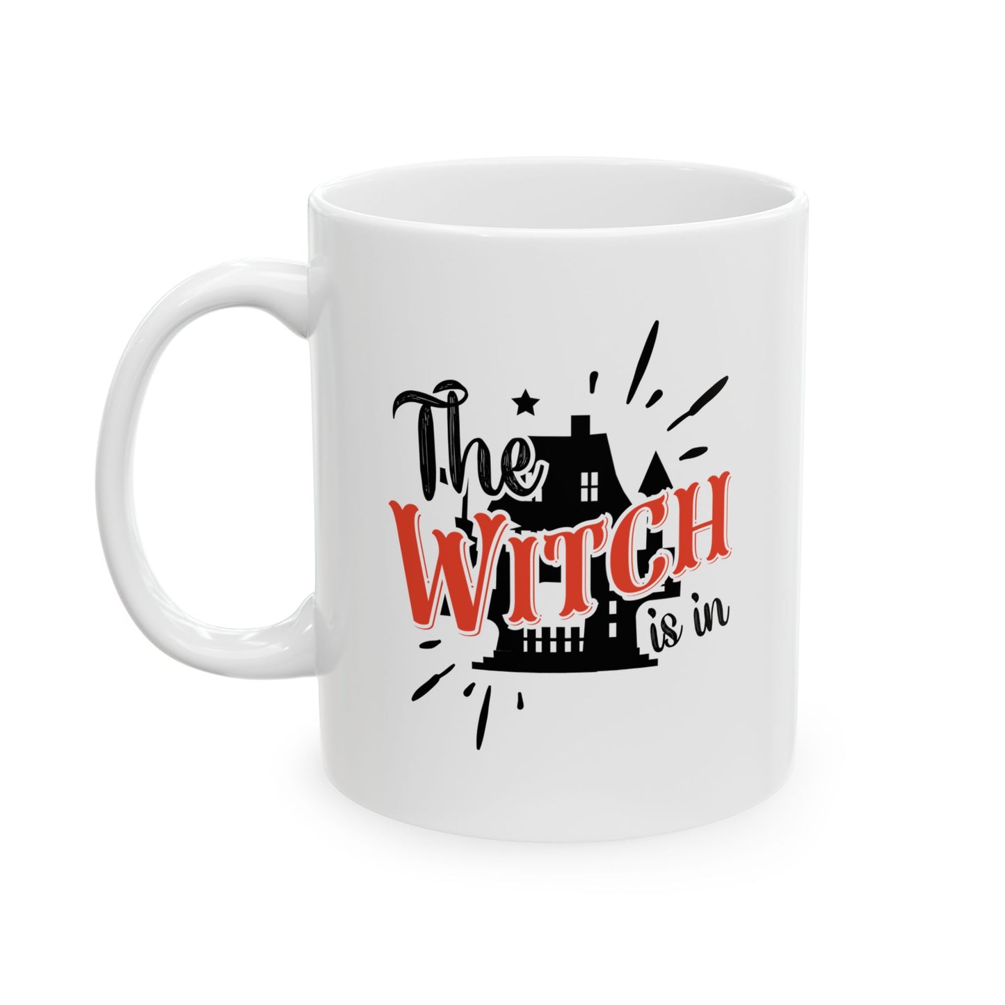 #145 The witch is in – Spooky & Funny Halloween Mug | 11oz & 15oz Coffee Cup