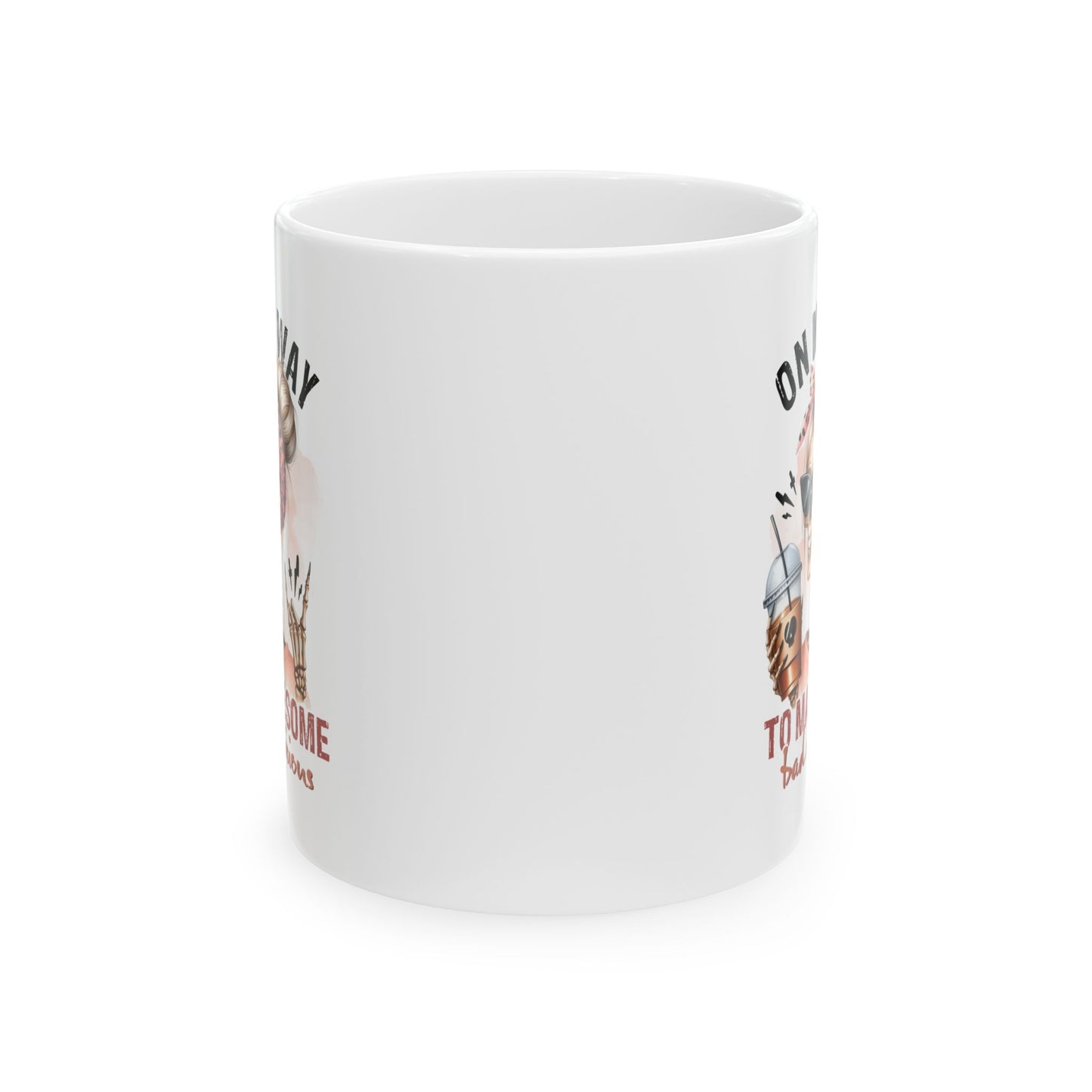 #105 On my way to make some bad decisions - Funny Sarcastic Mug for Everyday Use | 11oz & 15oz Coffee Cup