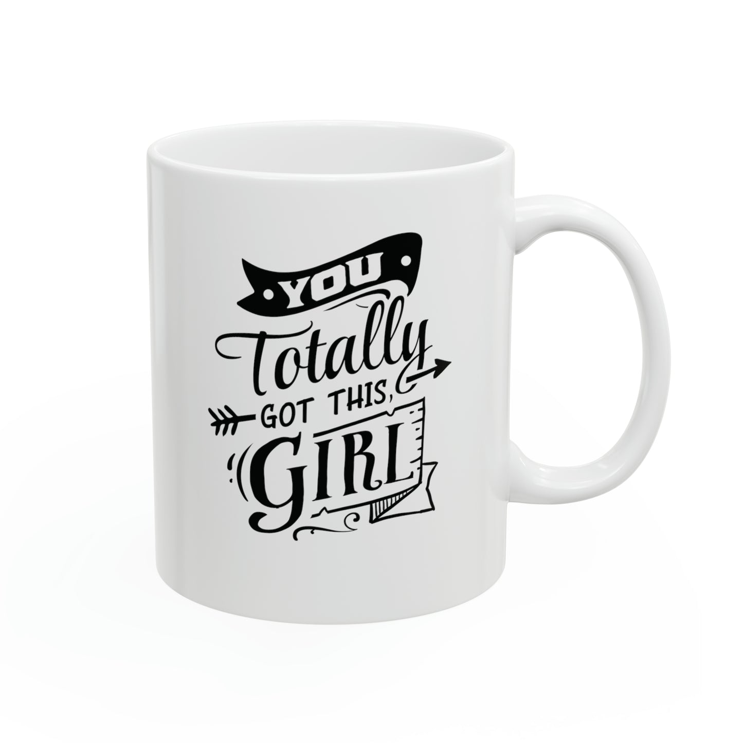 You totally got this girl, 11oz