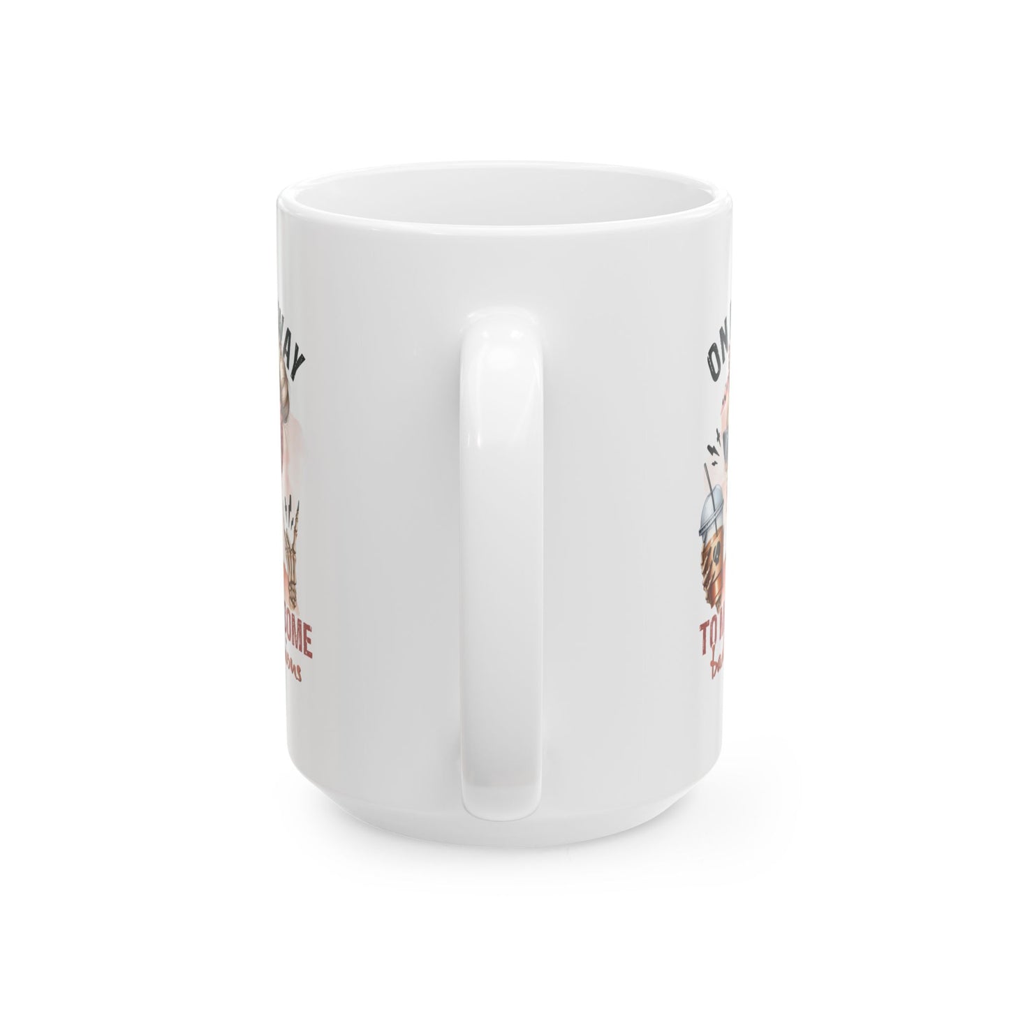 #105 On my way to make some bad decisions - Funny Sarcastic Mug for Everyday Use | 11oz & 15oz Coffee Cup