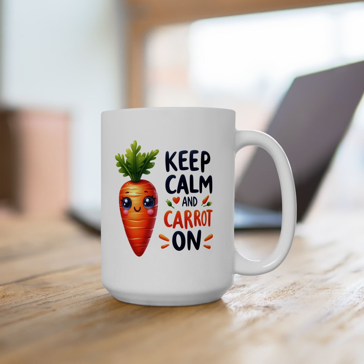 #244 Keep calm and carrot on - Kawaii Motivation & Positivity Mug, Cute & Uplifting Gift | 11oz & 15oz Coffee Cup