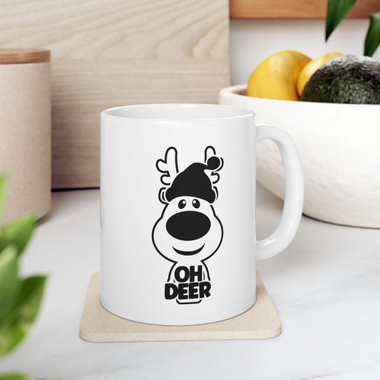 #198 Oh Deer - Funny Holiday & Festive Christmas Mug, Perfect Gift | 11oz & 15oz Coffee Cup