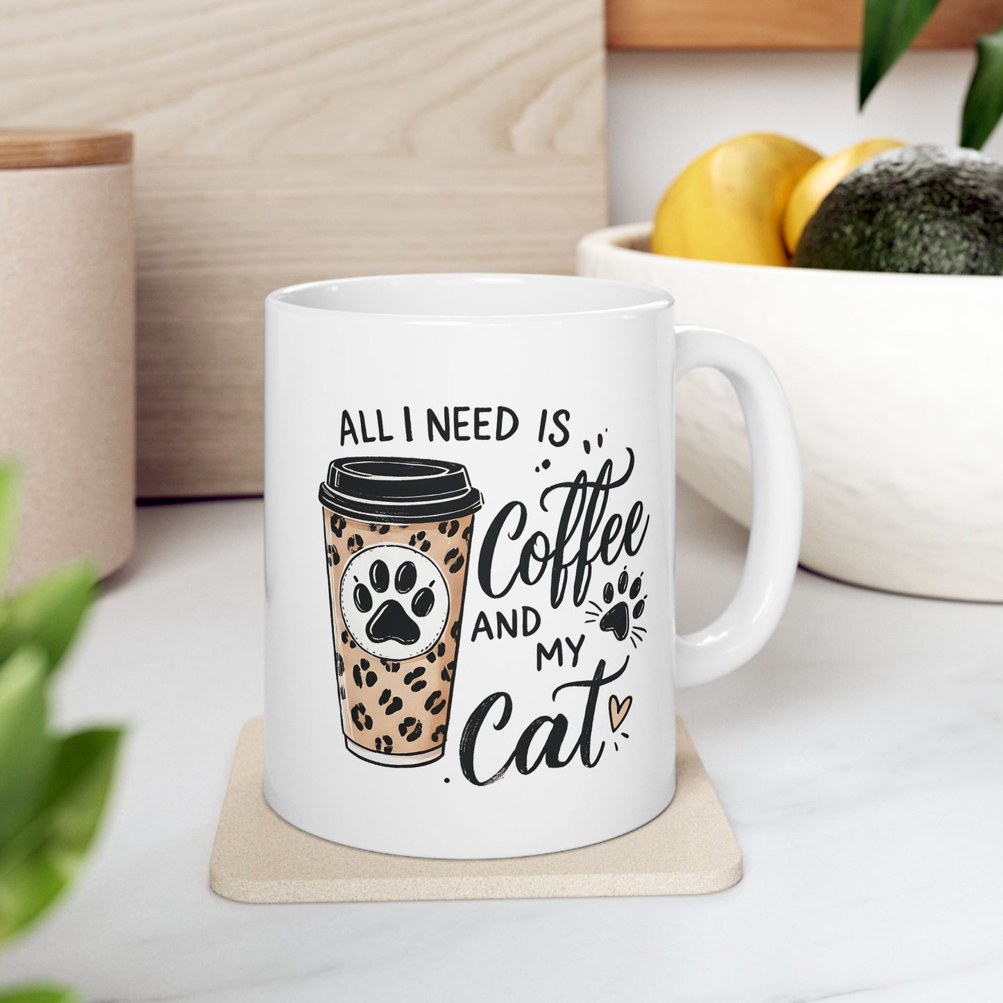 #32 All I need is coffee and my cat - Funny Cat Lover Mug for Everyday Use | 11oz & 15oz Coffee Cup