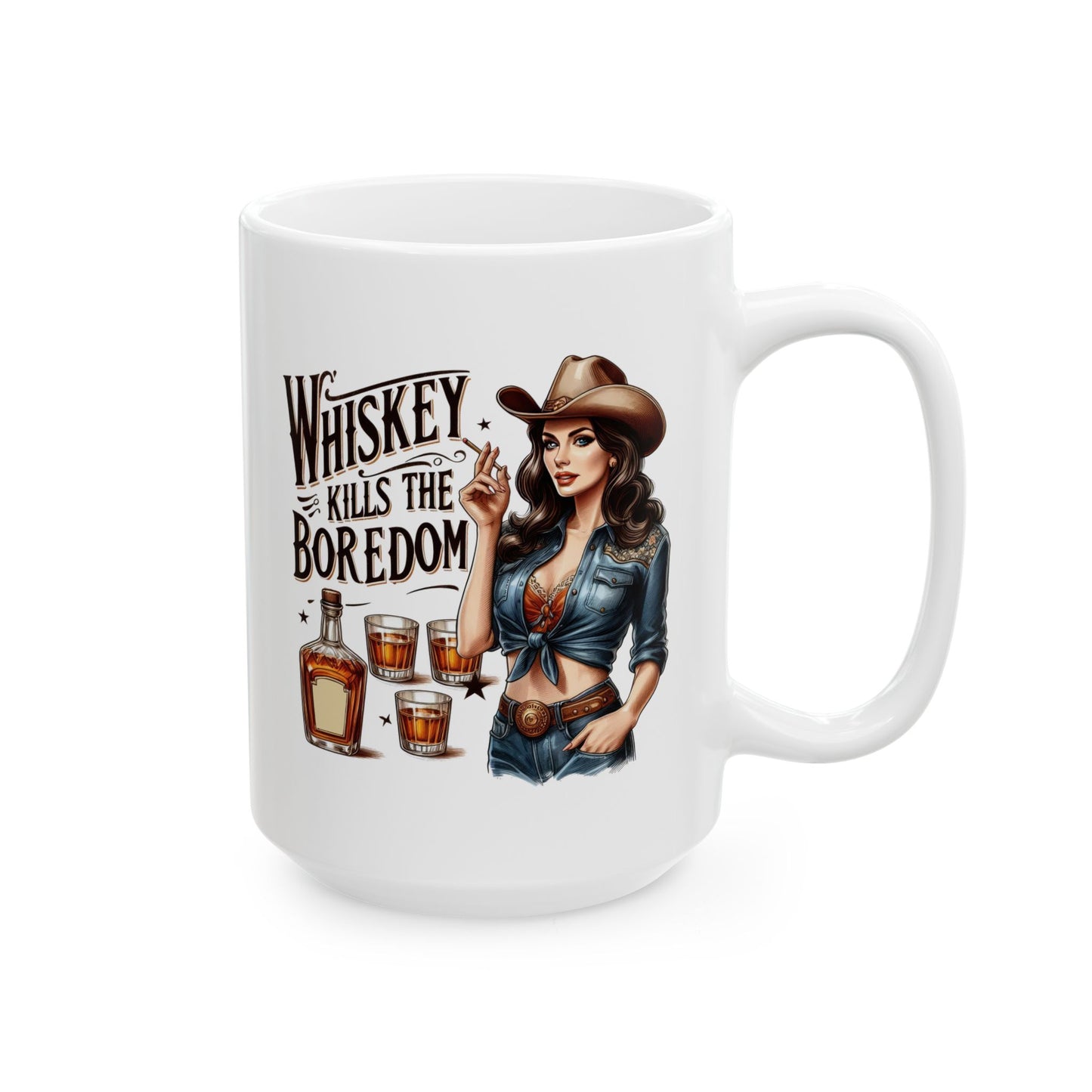#66 Whiskey kills the boredom - Funny Retro Girl Mug for Everyday Use | 11oz & 15oz Coffee Cup