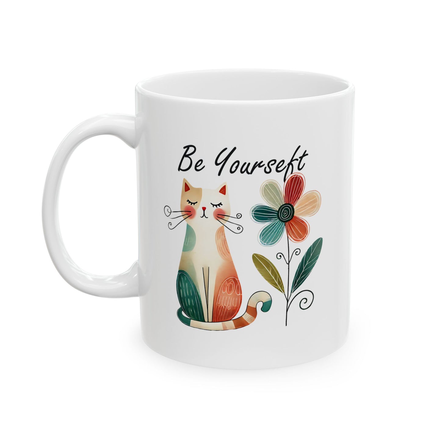 #21 Be yourself - Funny Cat Lover Mug for Everyday Use | 11oz & 15oz Coffee Cup