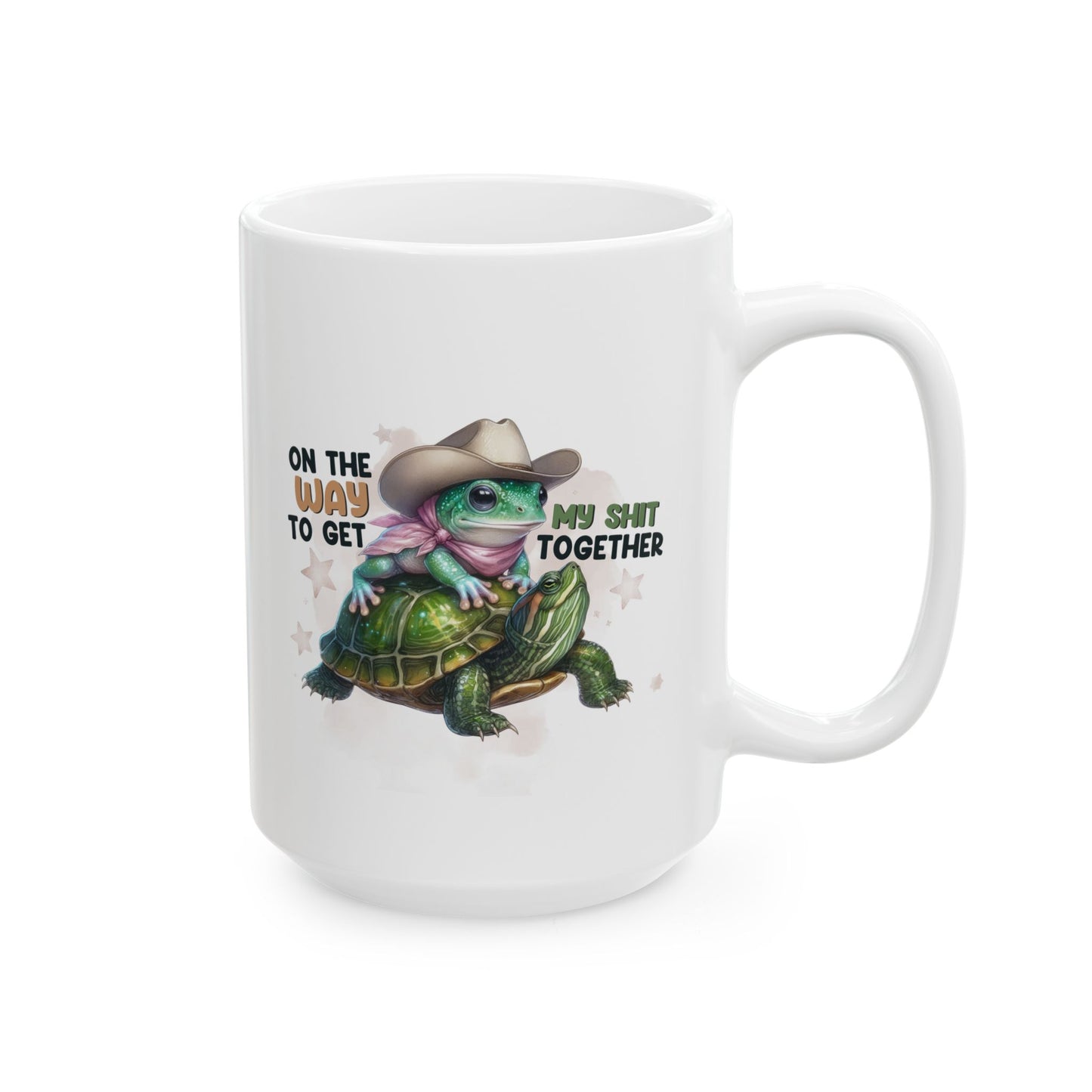 #99 On the way to get my sh*t together - Funny Sarcastic Mug for Everyday Use | 11oz & 15oz Coffee Cup