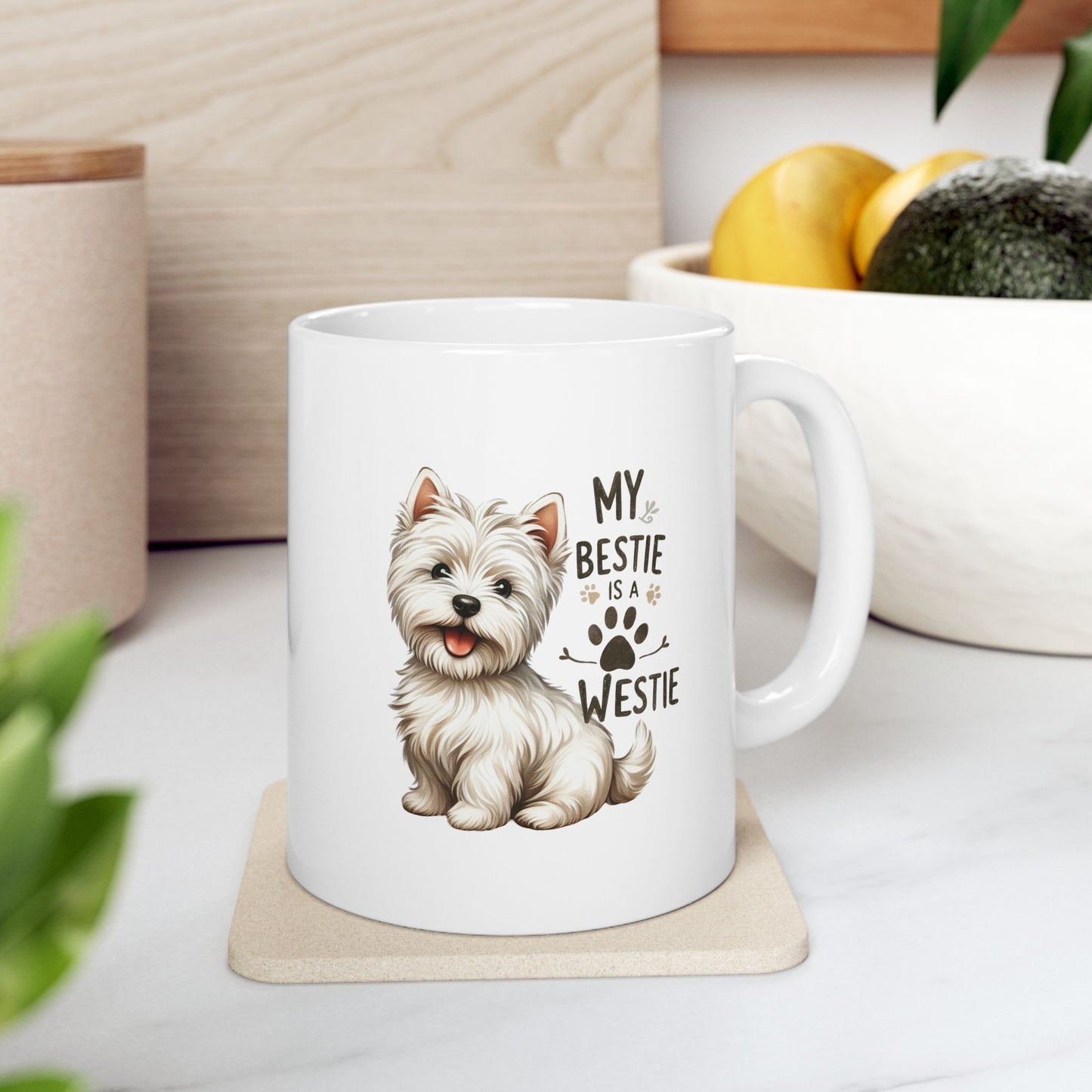 #40 My bestie is a westie - Funny Dog Lover Mug for Everyday Use | 11oz & 15oz Coffee Cup