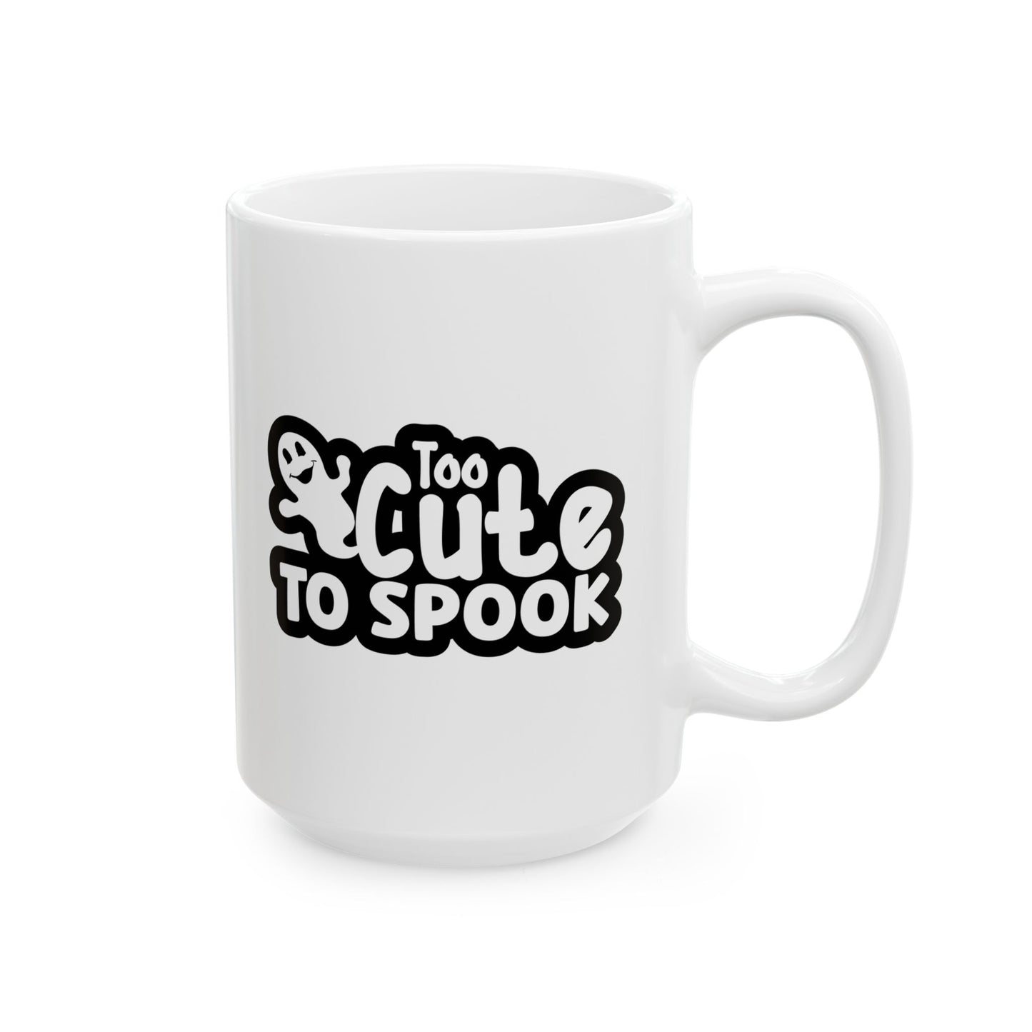 #146 Too cute to spook – Spooky & Funny Halloween Mug | 11oz & 15oz Coffee Cup