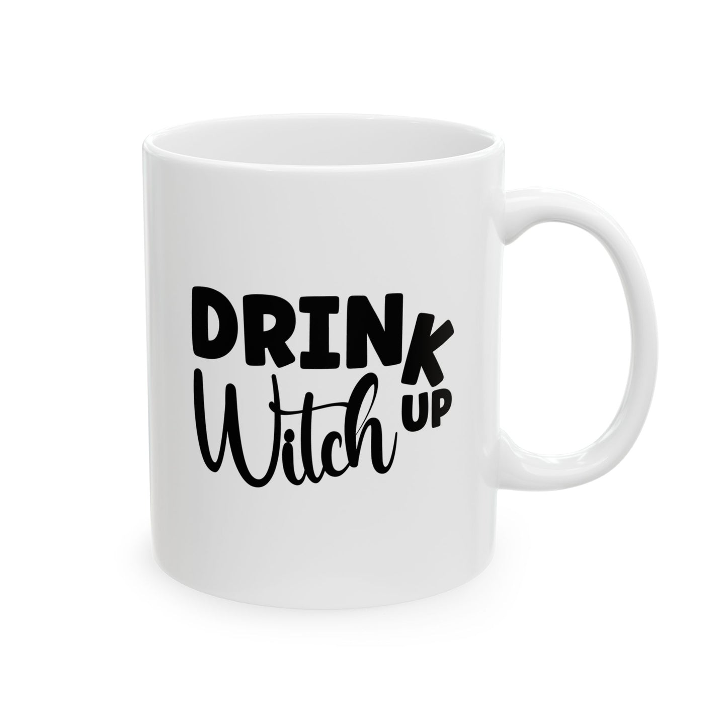 #117 Drink up Witch – Spooky & Funny Halloween Mug | 11oz & 15oz Coffee Cup