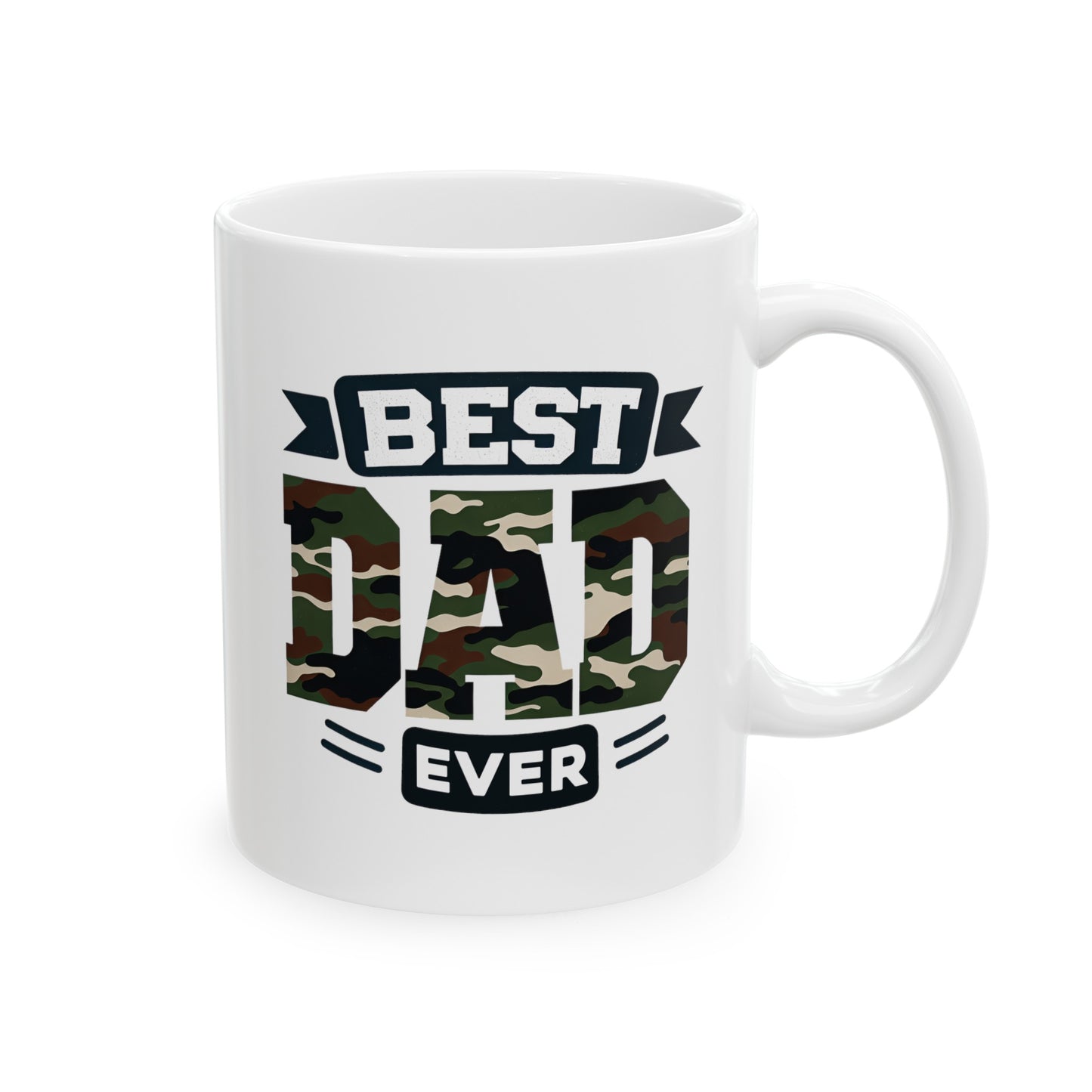 Best dad ever camo, 11oz