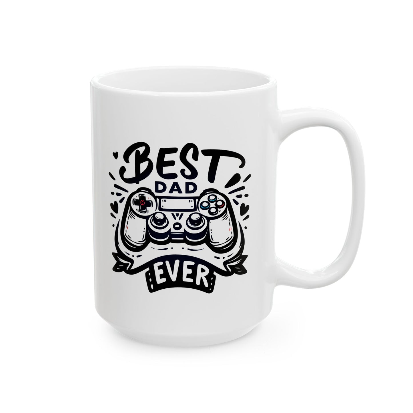 #2 Best dad ever - Fun mug for Everyday Use (11oz & 15oz)