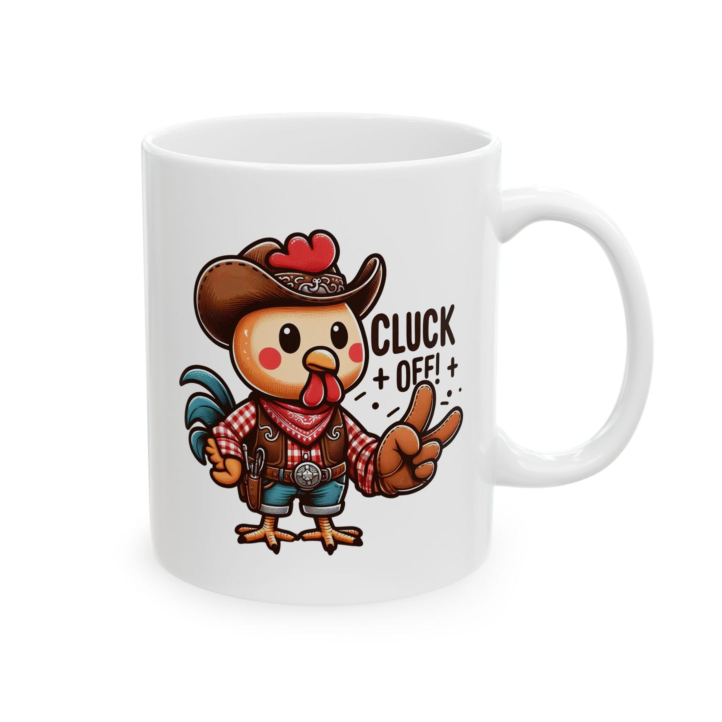 #69 Cluck off - Funny Animals Quotes Mug for Everyday Use | 11oz & 15oz Coffee Cup