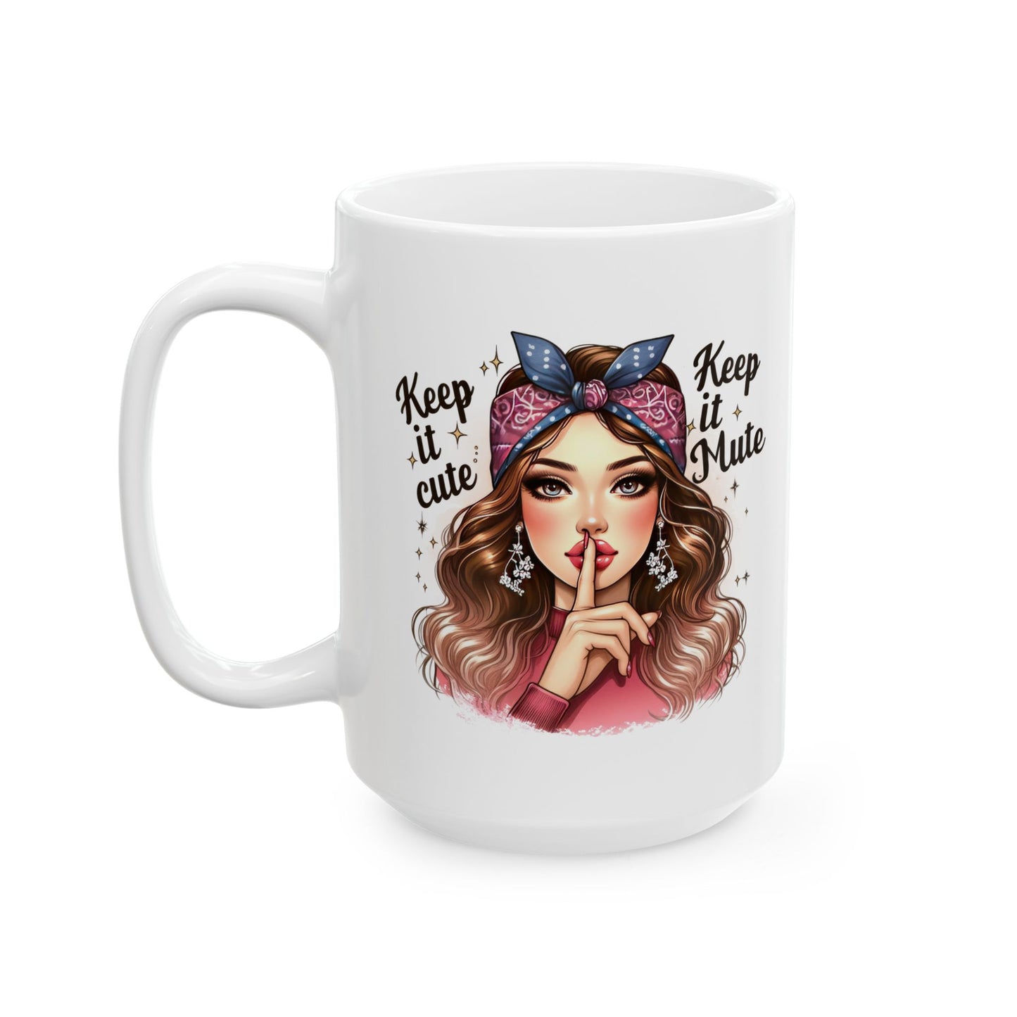 #61 Keep it cute, keep it mute - Funny Retro Girl Mug for Everyday Use | 11oz & 15oz Coffee Cup