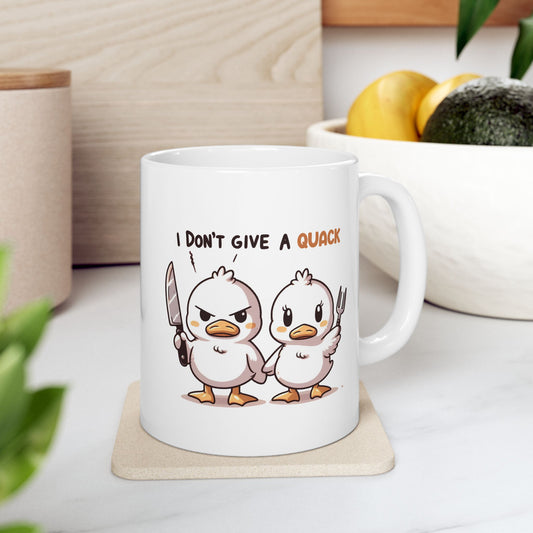 #75 I don't give a quack - Funny Animals Quotes Mug for Everyday Use | 11oz & 15oz Coffee Cup