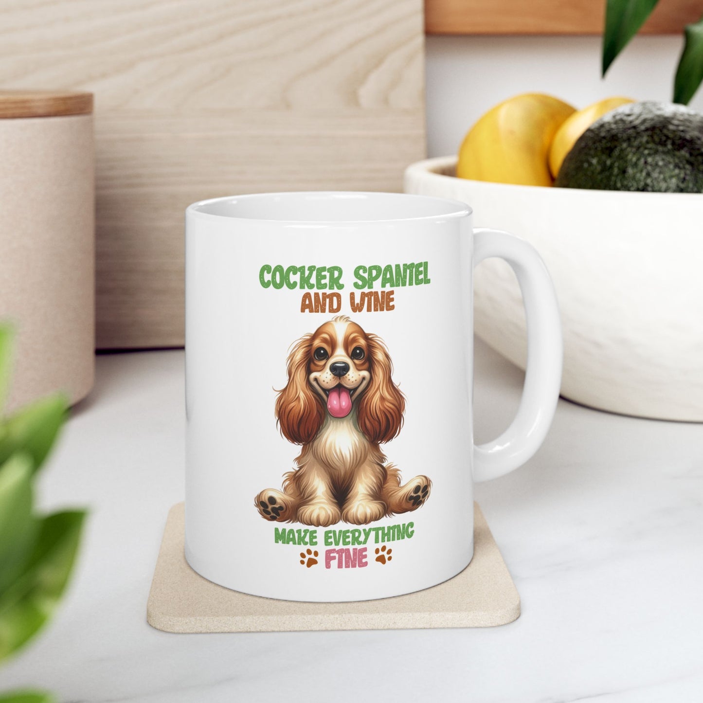 #46 Cocker spaniel and wine make everything fine - Funny Dog Lover Mug for Everyday Use | 11oz & 15oz Coffee Cup