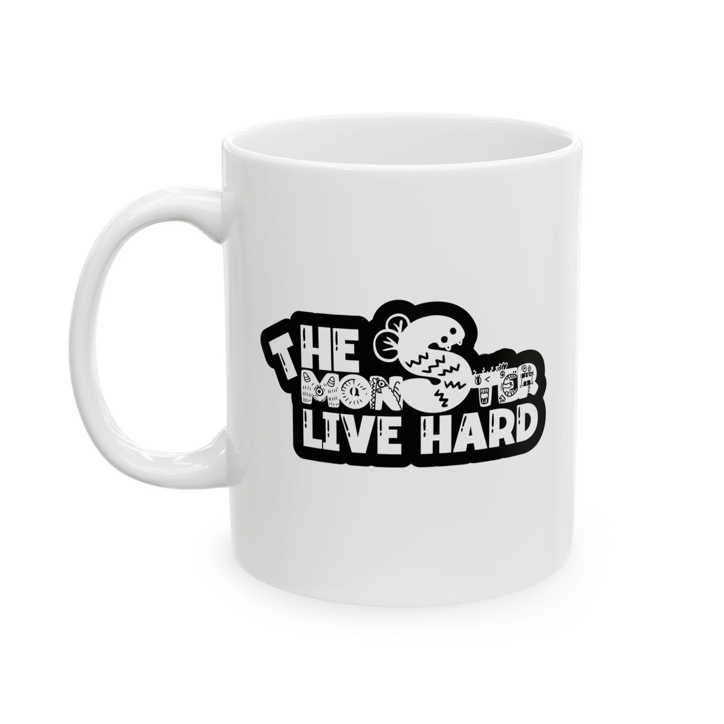#144 The monster live hard – Spooky & Funny Halloween Mug | 11oz & 15oz Coffee Cup
