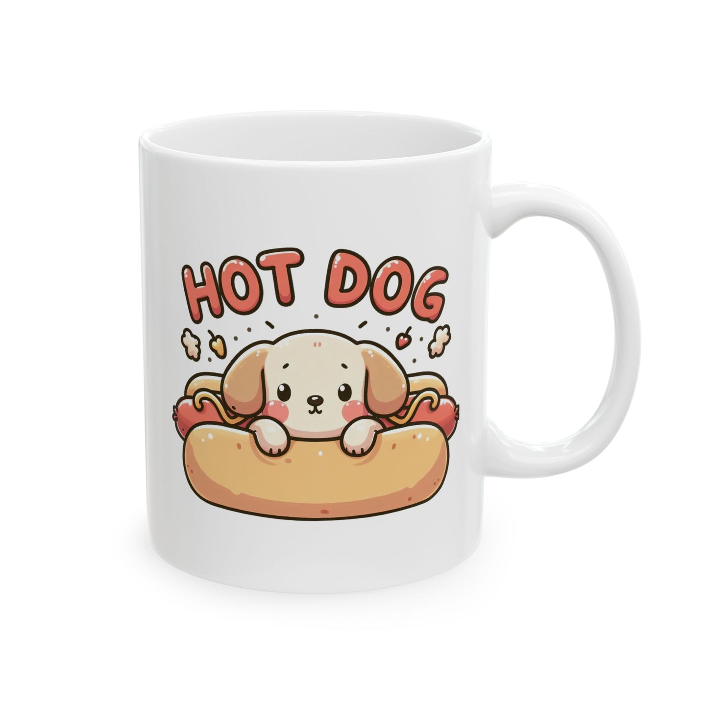 #73 Hot dog - Funny Animals Quotes Mug for Everyday Use | 11oz & 15oz Coffee Cup