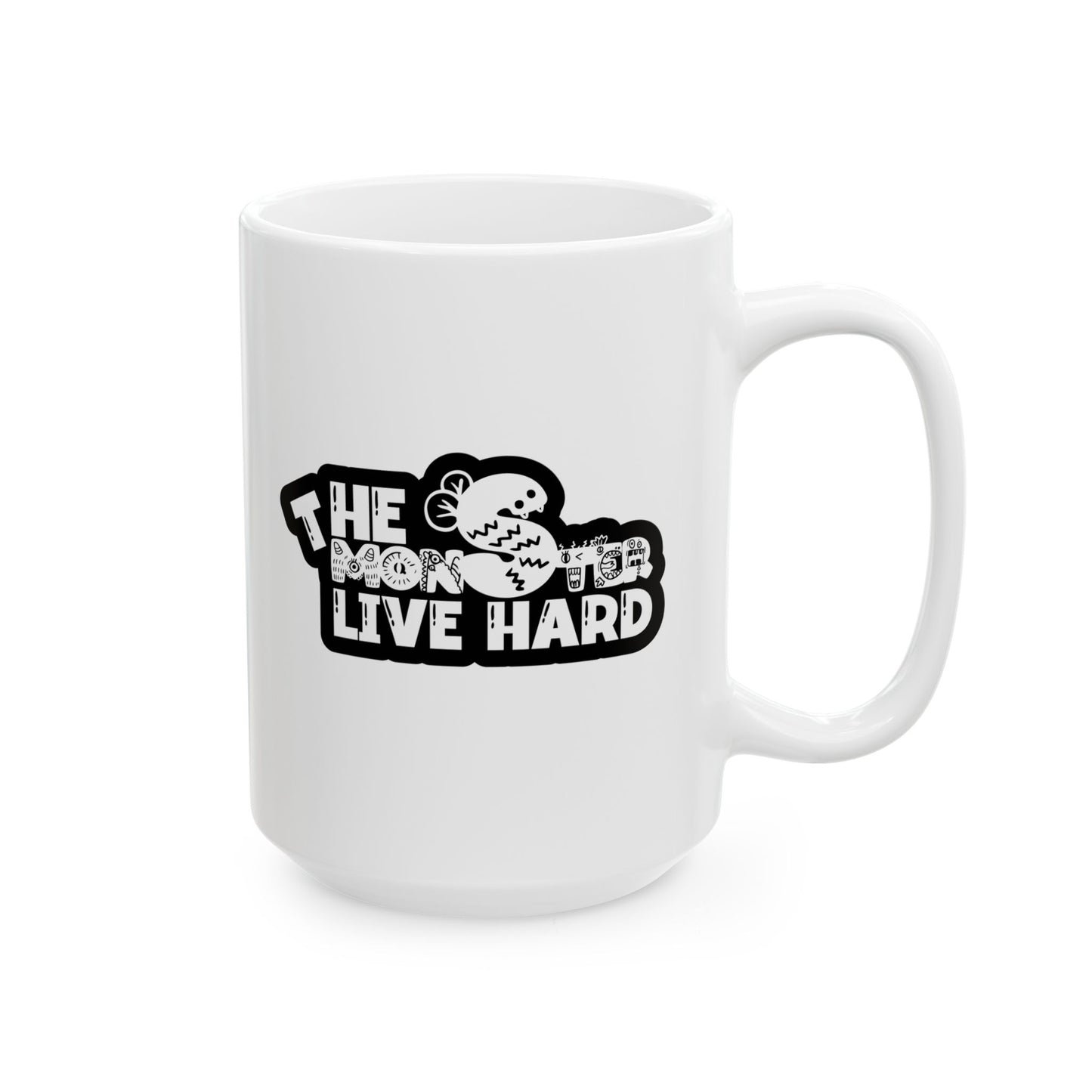 #144 The monster live hard – Spooky & Funny Halloween Mug | 11oz & 15oz Coffee Cup