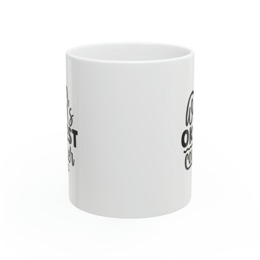 World's okayest coworker, 11oz