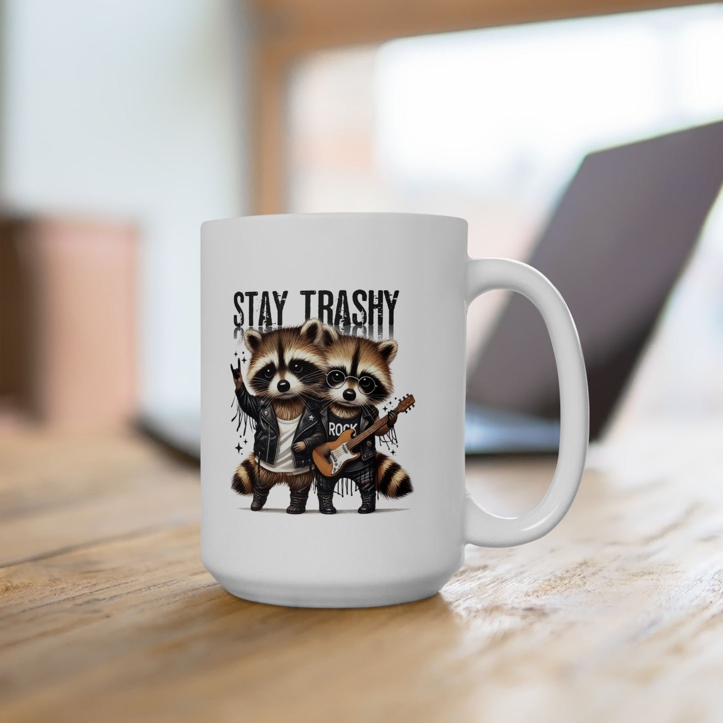 #103 Stay trashy - Funny Sarcastic Mug for Everyday Use | 11oz & 15oz Coffee Cup
