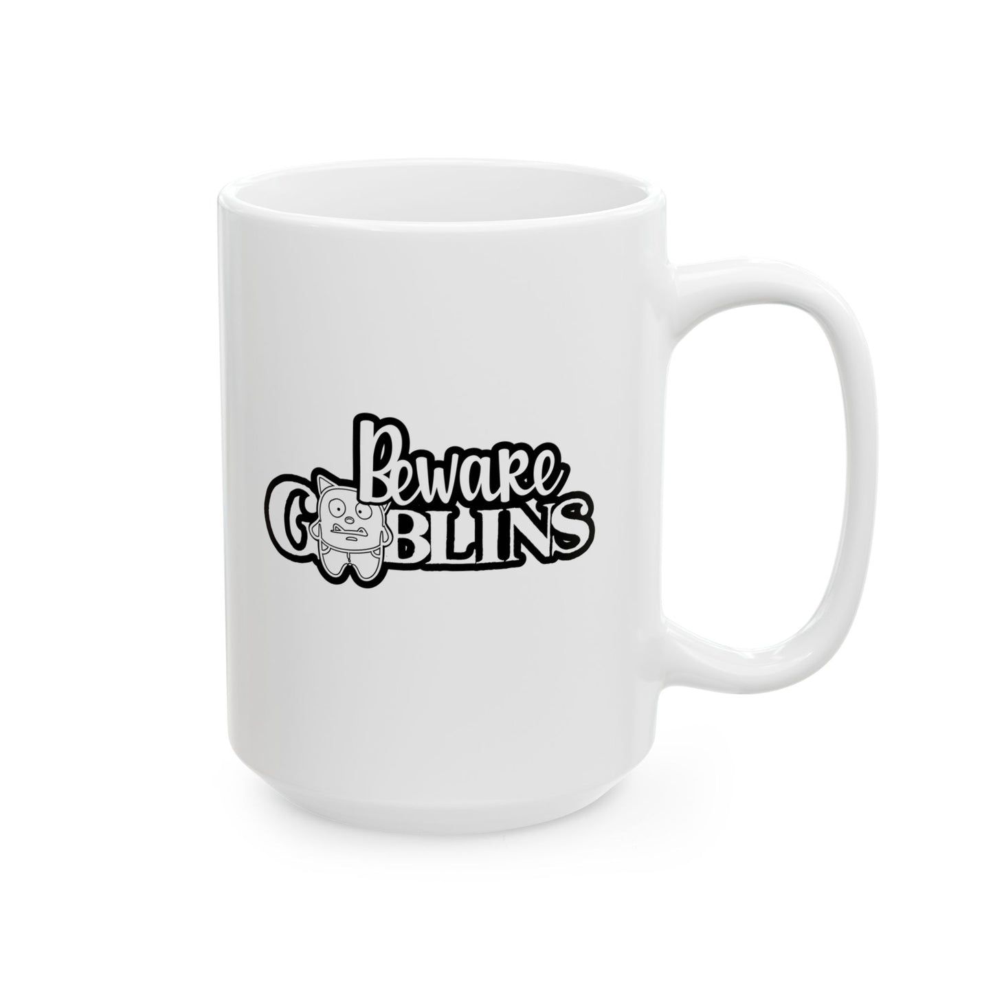 #111 Beware Goblins – Spooky & Funny Halloween Mug | 11oz & 15oz Coffee Cup