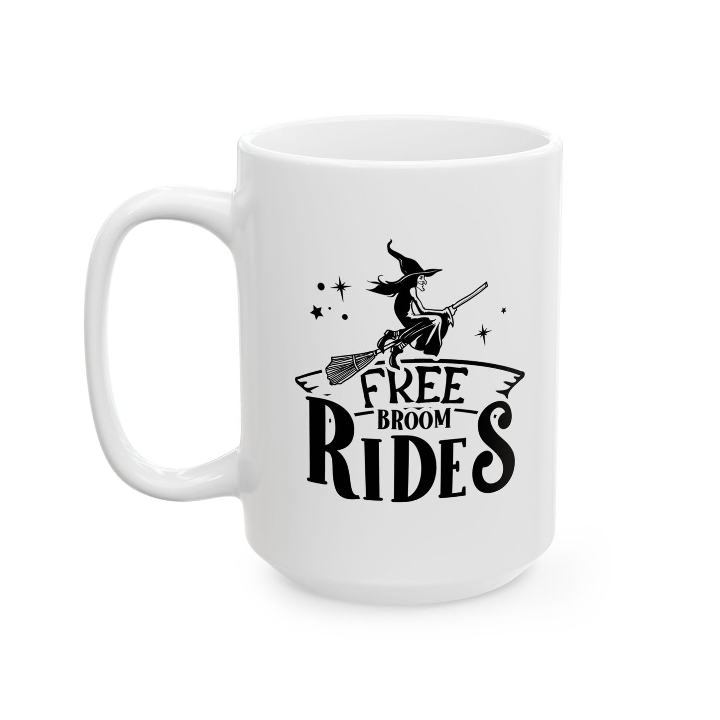 #122 Free Broom Rides – Spooky & Funny Halloween Mug | 11oz & 15oz Coffee Cup