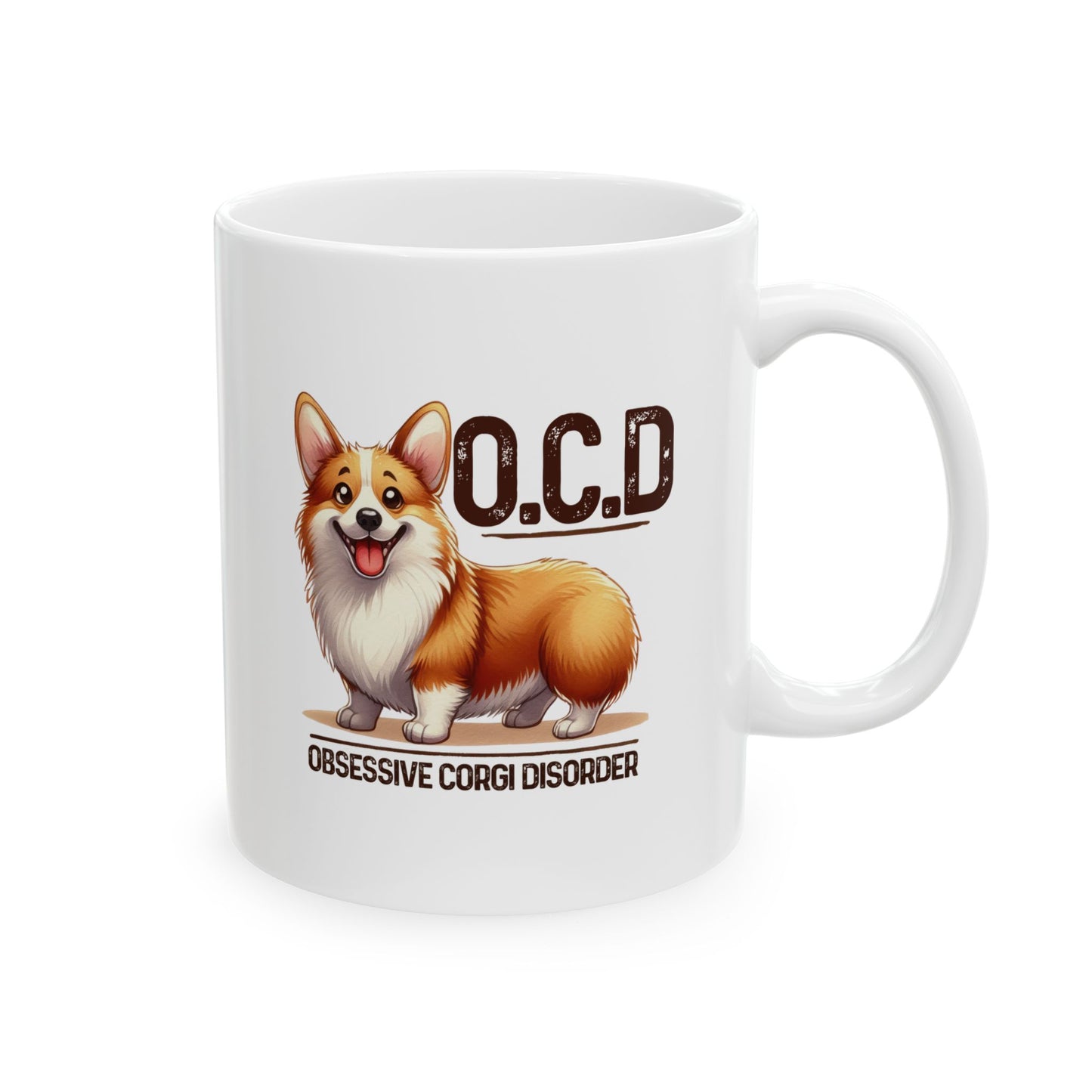 #49 O.C.D. obsessive corgi disorder - Funny Dog Lover Mug for Everyday Use | 11oz & 15oz Coffee Cup