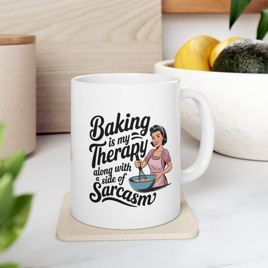 #7 Baking is my therapy - Funny mom Mug for Everyday Use | 11oz & 15oz Coffee Cup