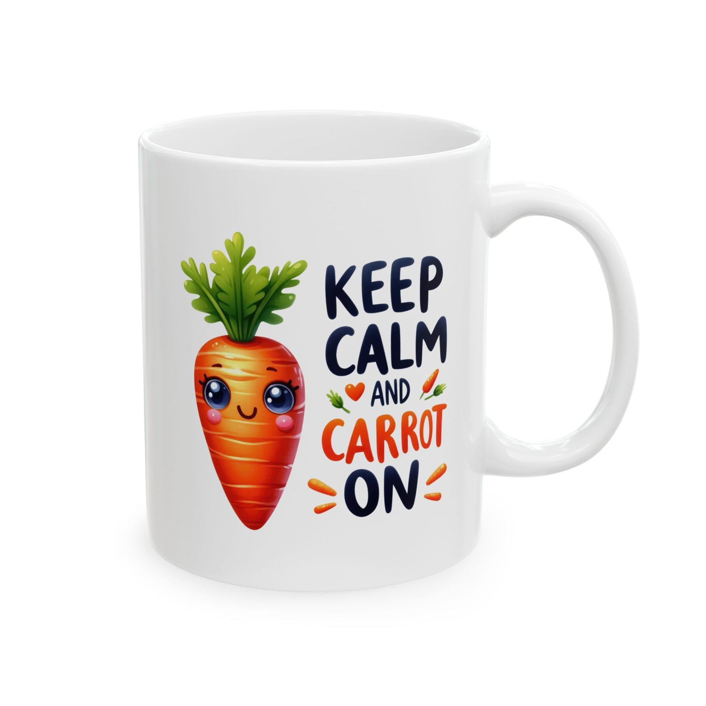 #244 Keep calm and carrot on - Kawaii Motivation & Positivity Mug, Cute & Uplifting Gift | 11oz & 15oz Coffee Cup