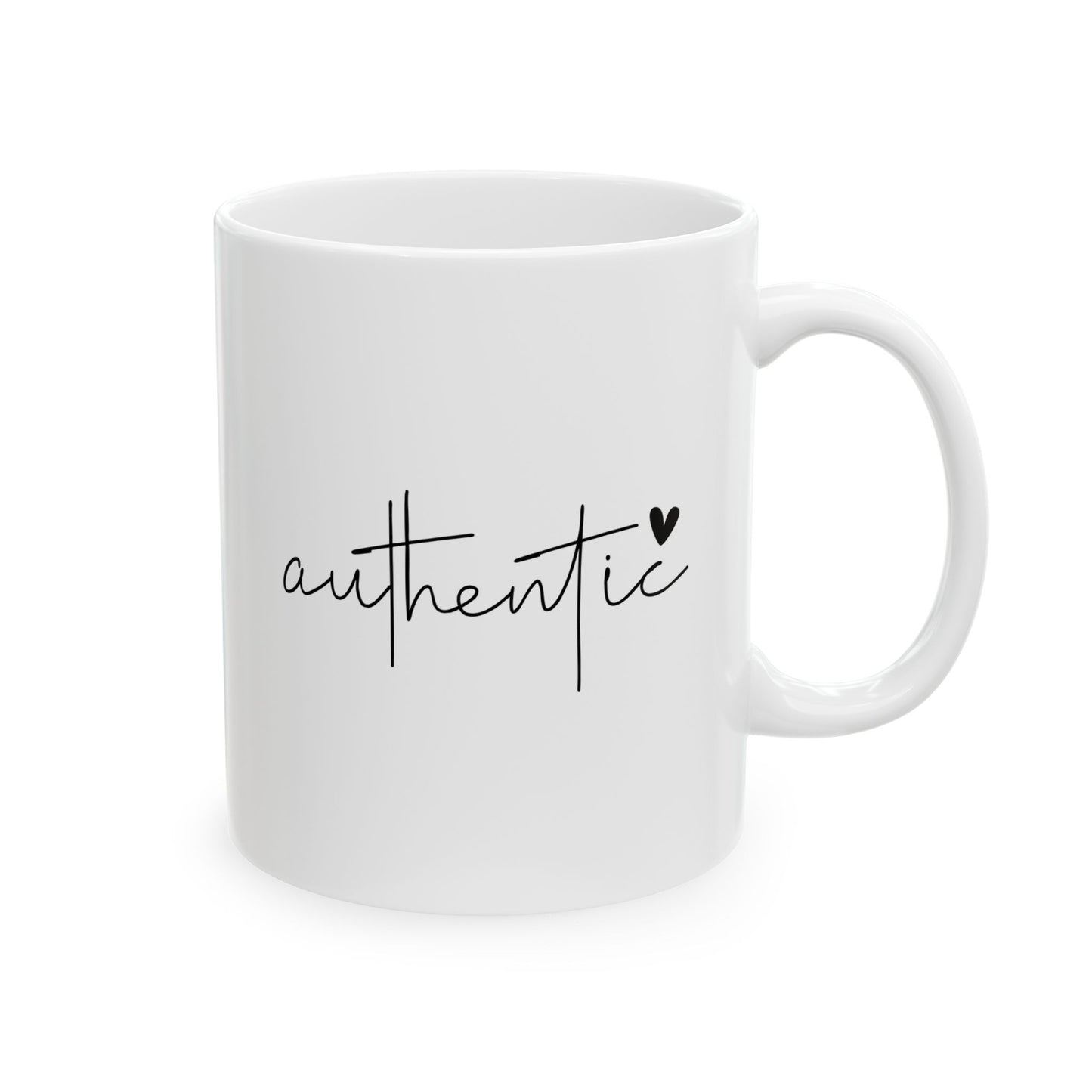 #249 Authentic - Motivation & Positivity Mug, Cute & Uplifting Gift | 11oz & 15oz Coffee Cup