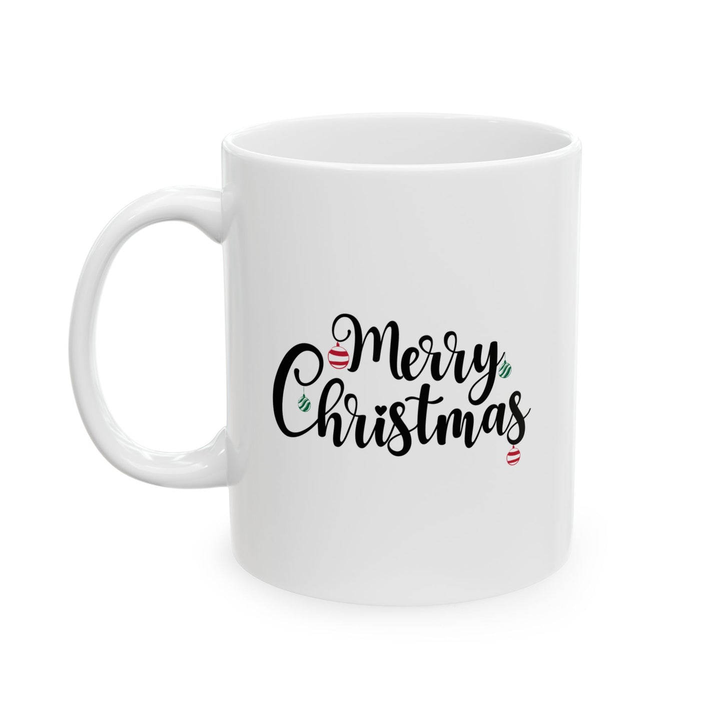 #192 Merry Christmas - Funny Holiday & Festive Christmas Mug, Perfect Gift | 11oz & 15oz Coffee Cup