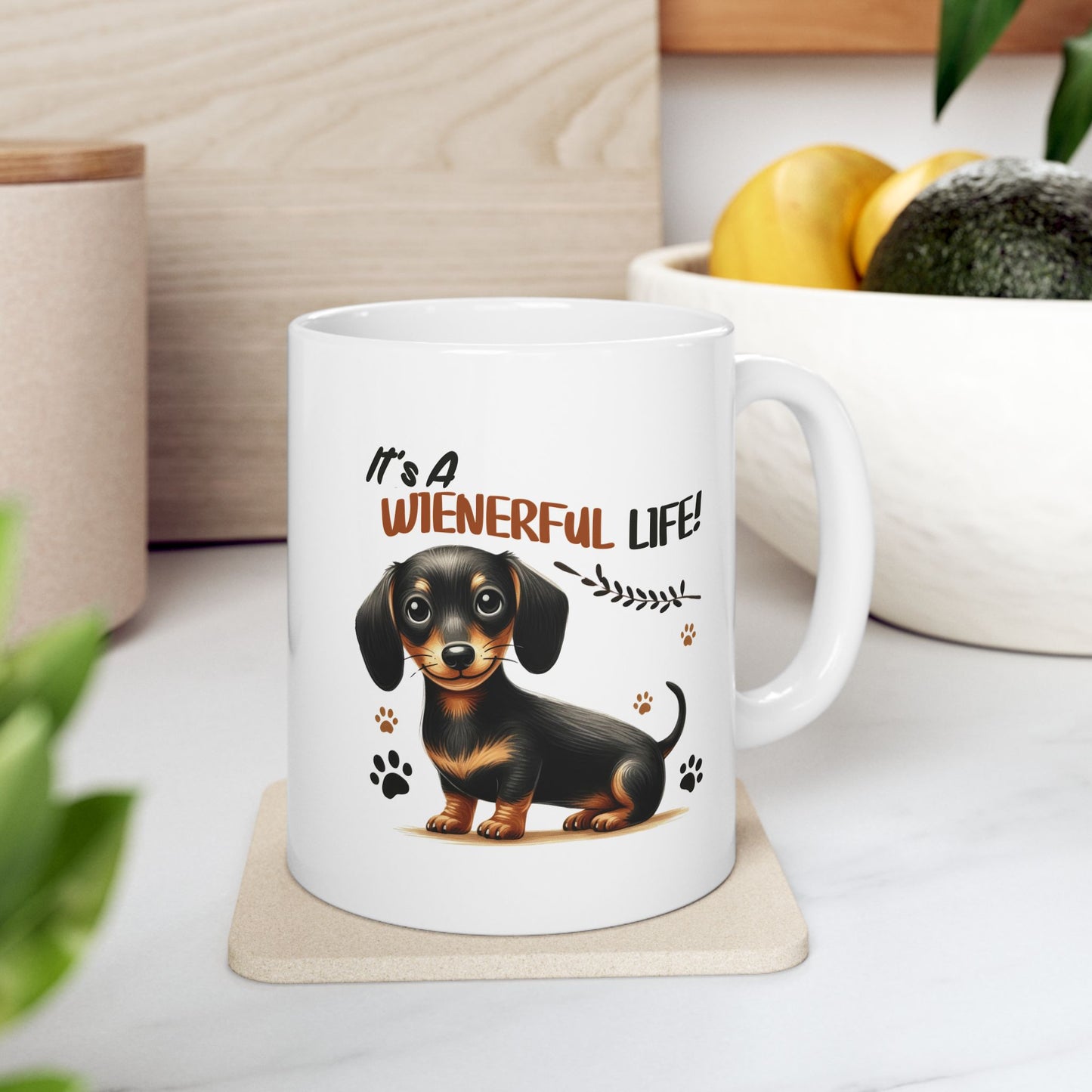 #47 It's a wienerful life - Funny Dog Lover Mug for Everyday Use | 11oz & 15oz Coffee Cup